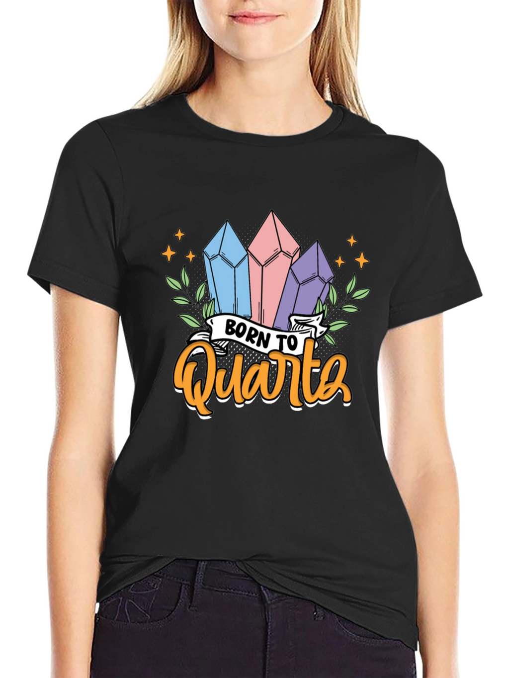 Born To Quartz T-Shirt Crystal Gem Lover