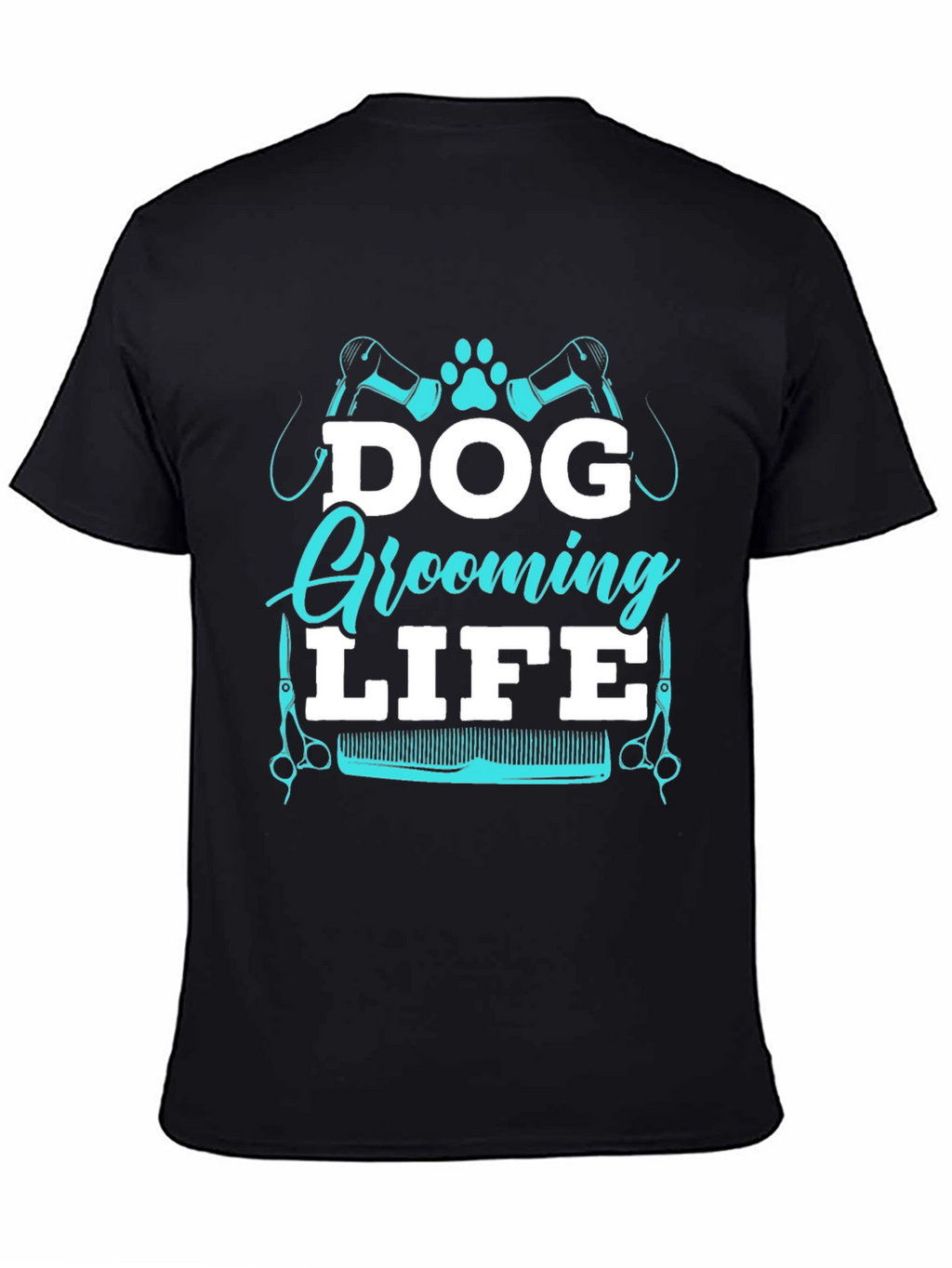 Dog Grooming Life Tee - Stylish Pet Lovers Apparel