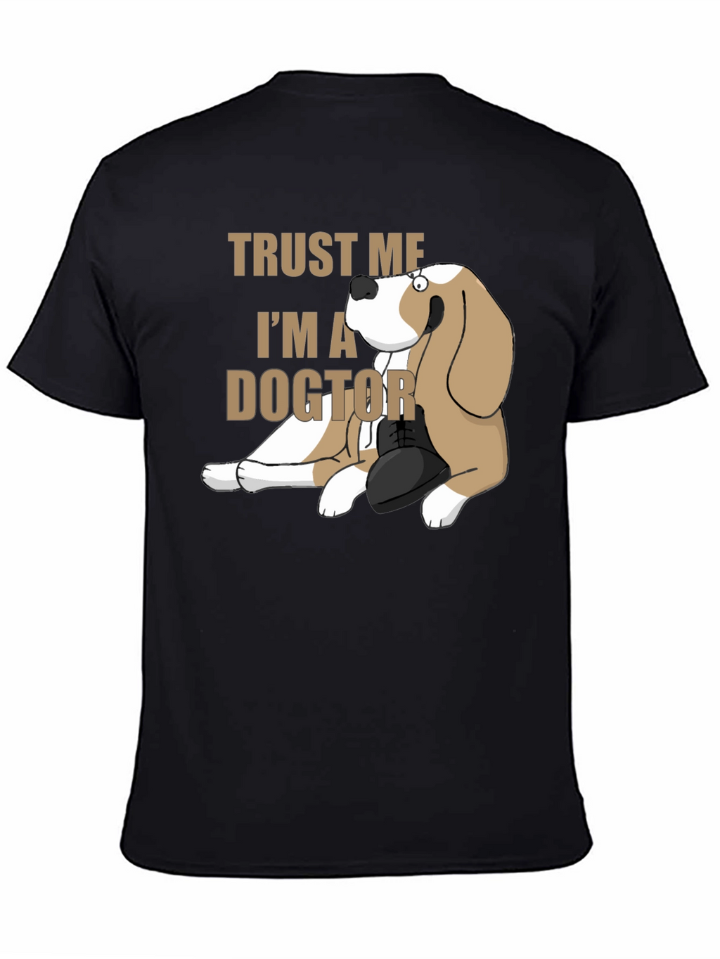 Trust Me Im A Dogtor T-Shirt