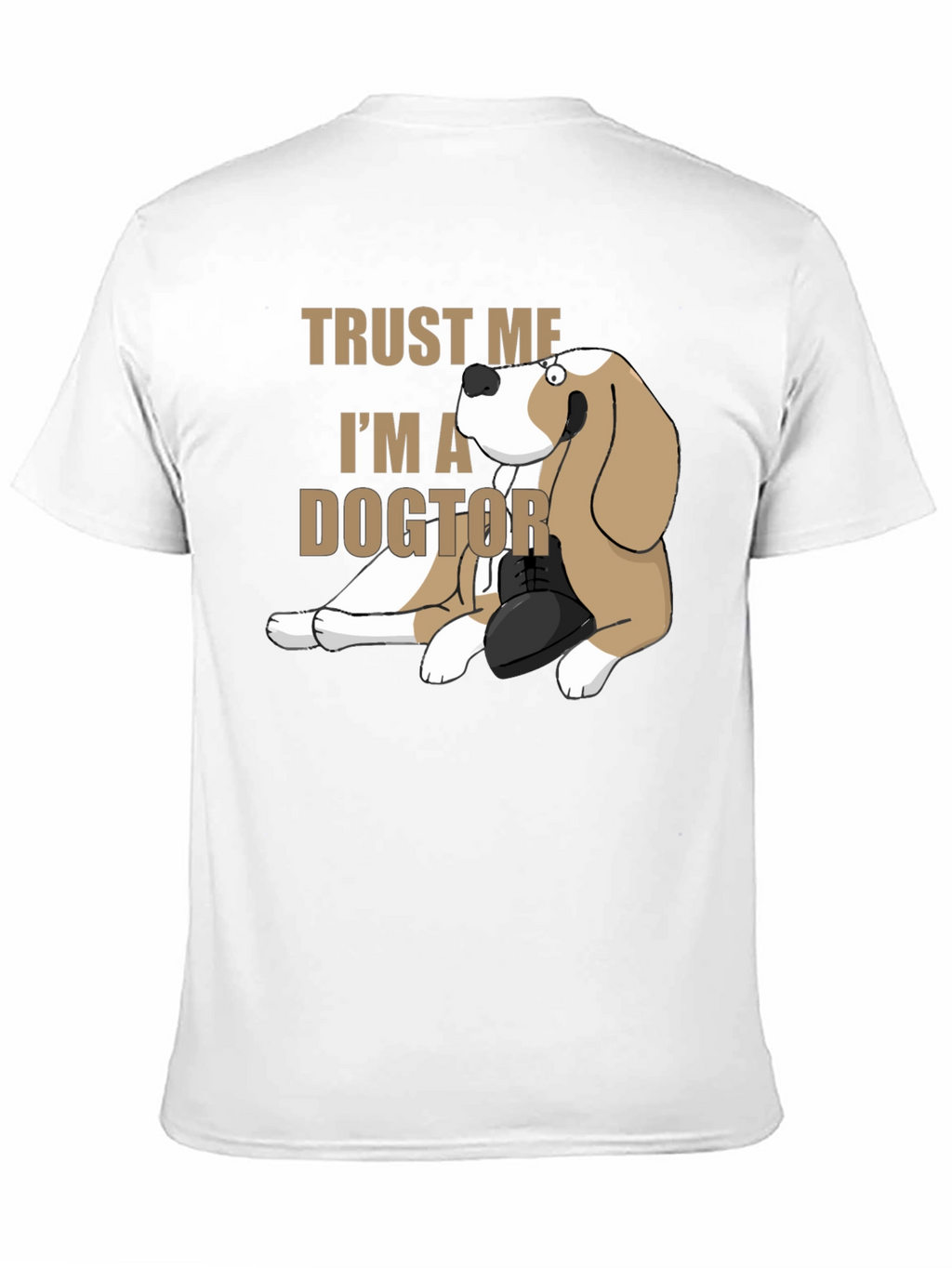 Trust Me Im A Dogtor T-Shirt