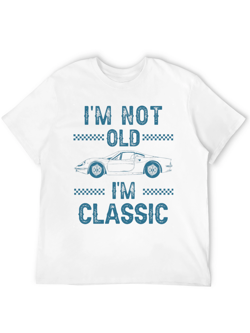 Im Not Old Im Classic T-Shirt