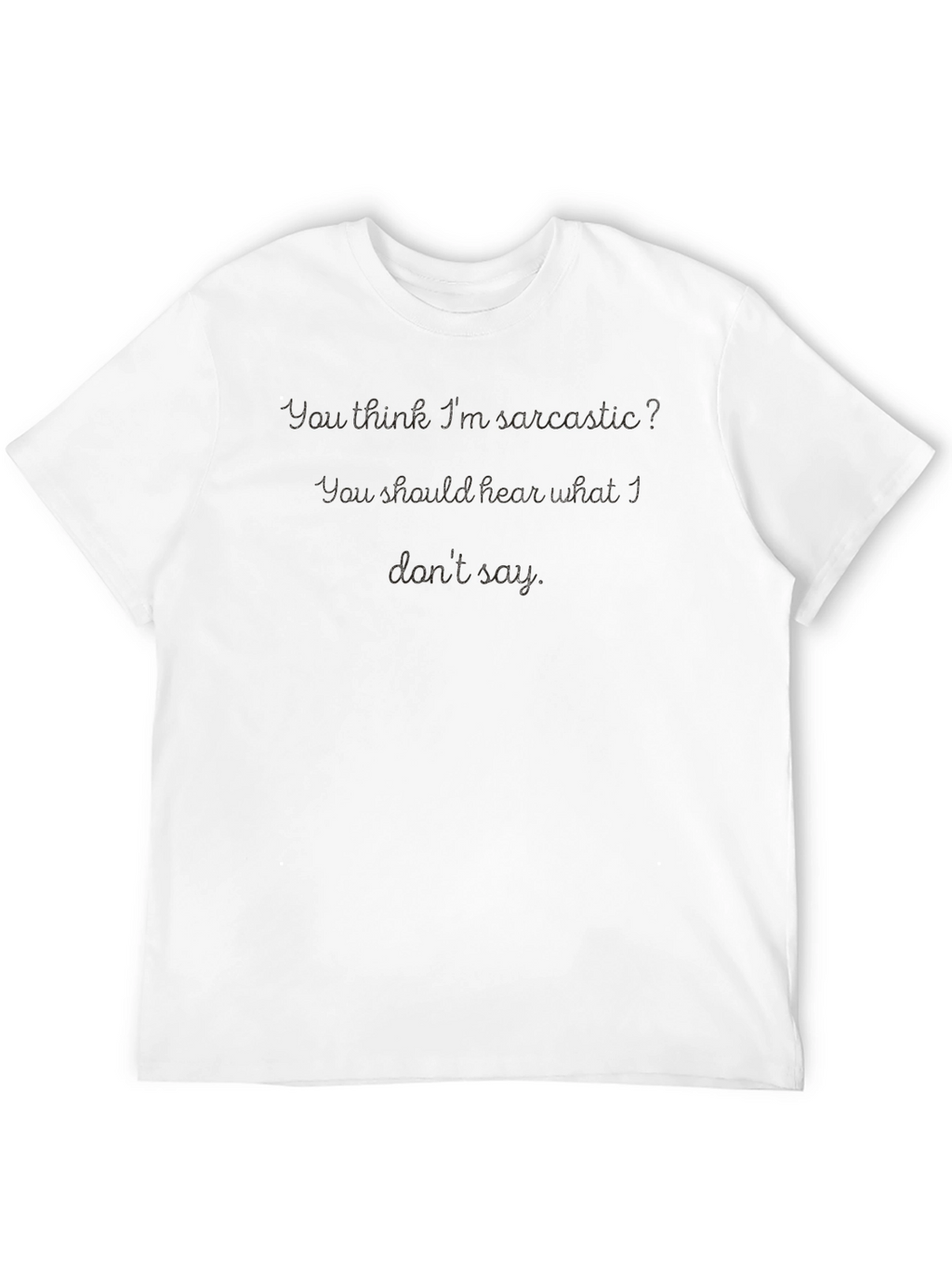 Sarcastic Humor Black T-Shirt