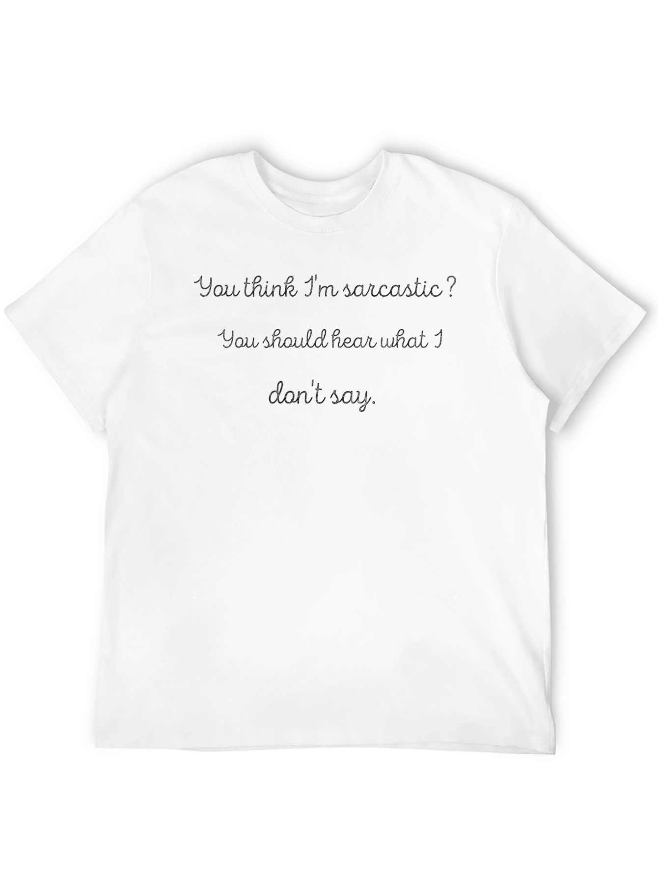 Sarcastic Humor Black T-Shirt