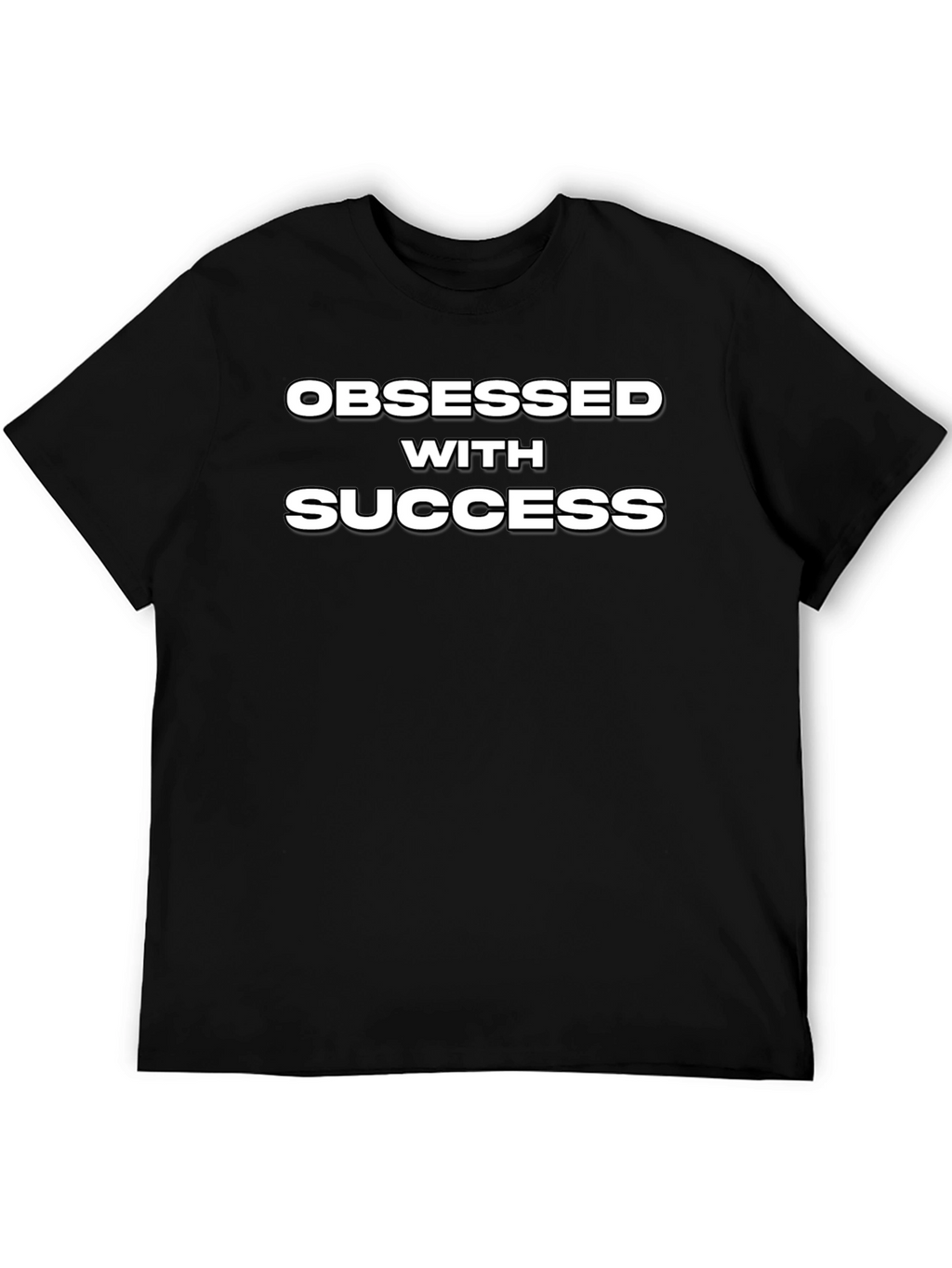 Obsessed With Success Black T-Shirt