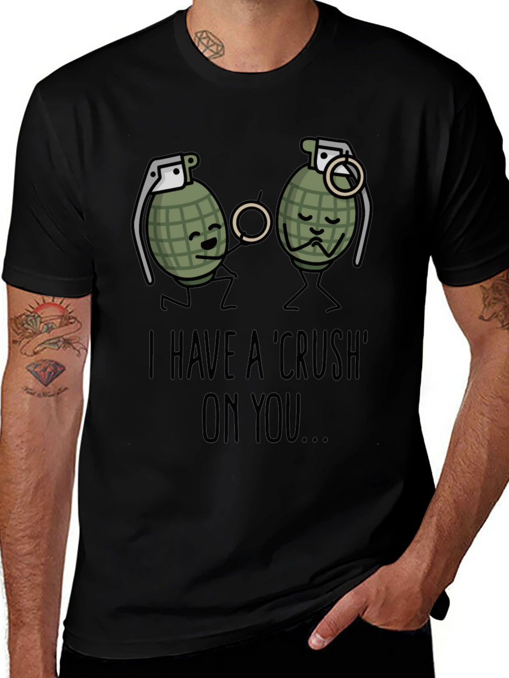 I Have A Crush On You T-Shirt Funny Grenade