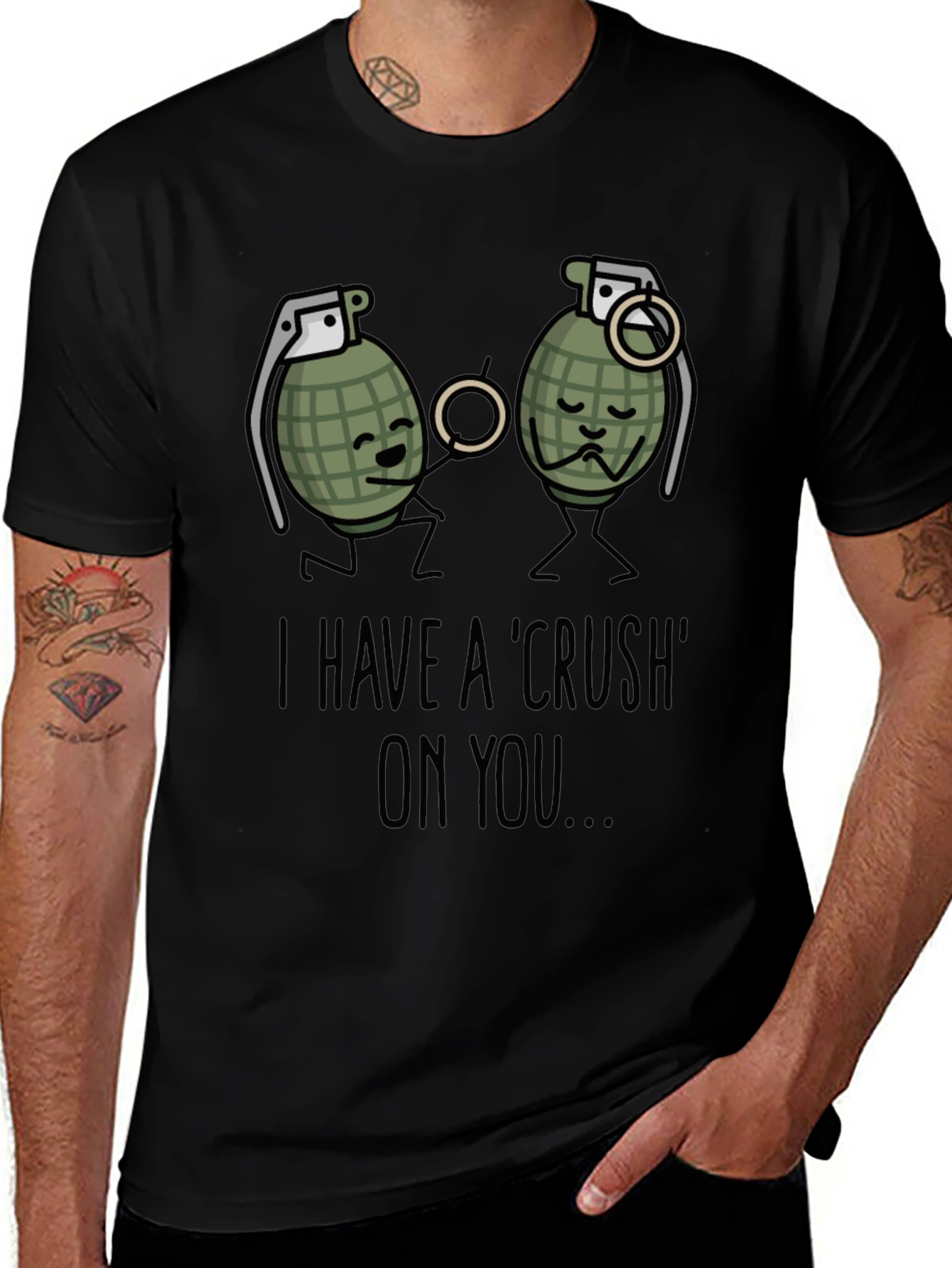 I Have A Crush On You T-Shirt Funny Grenade