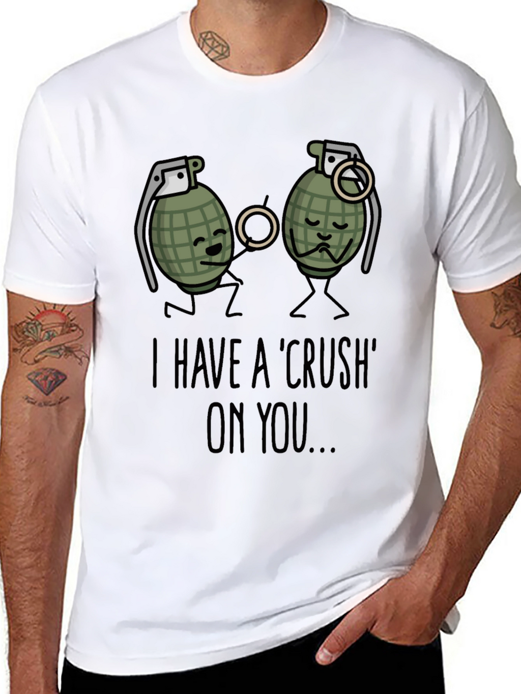 I Have A Crush On You T-Shirt Funny Grenade