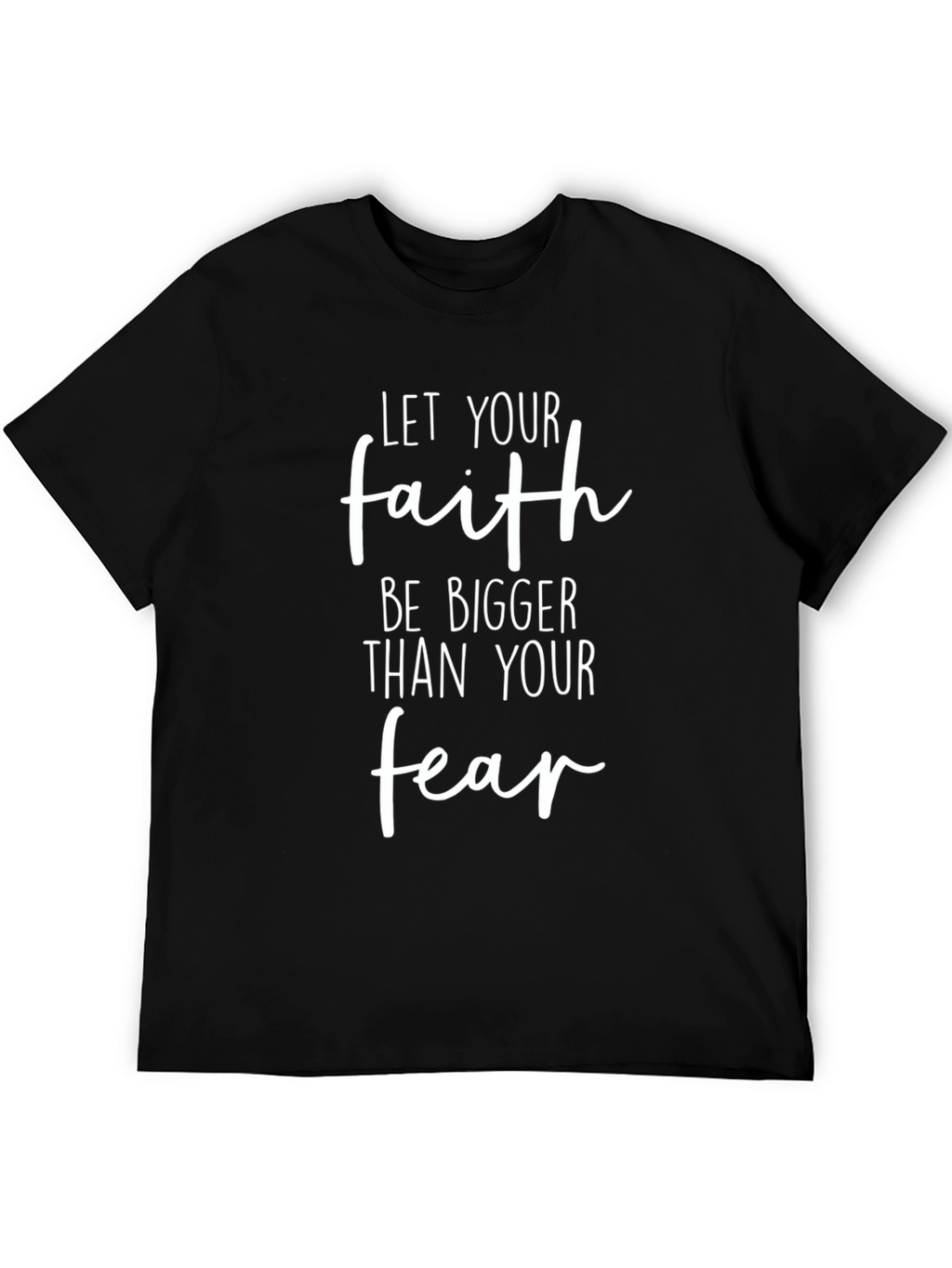 Faith Over Fear Graphic T-Shirt