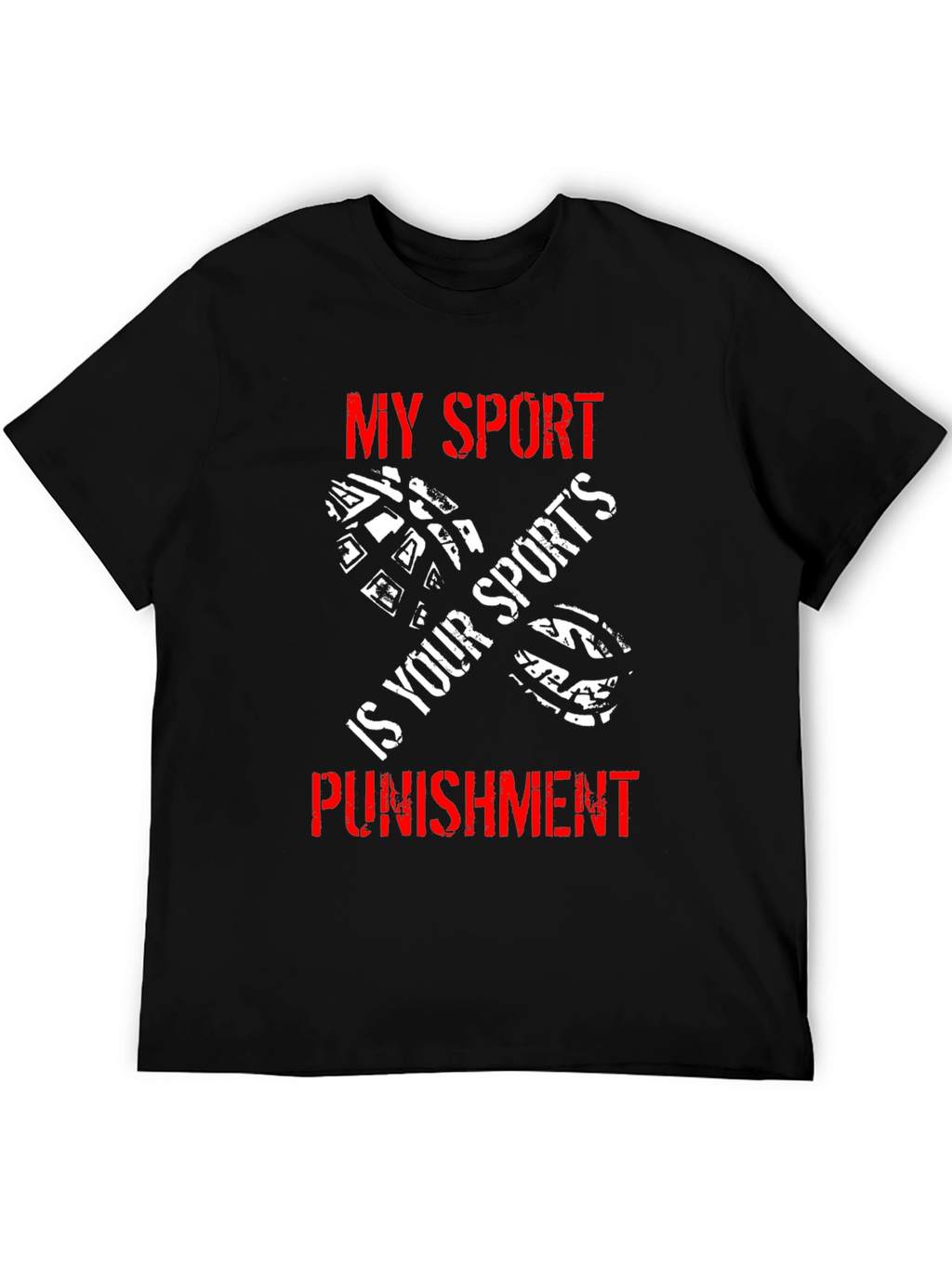 My Sport is Your Sports Punishment T-Shirt