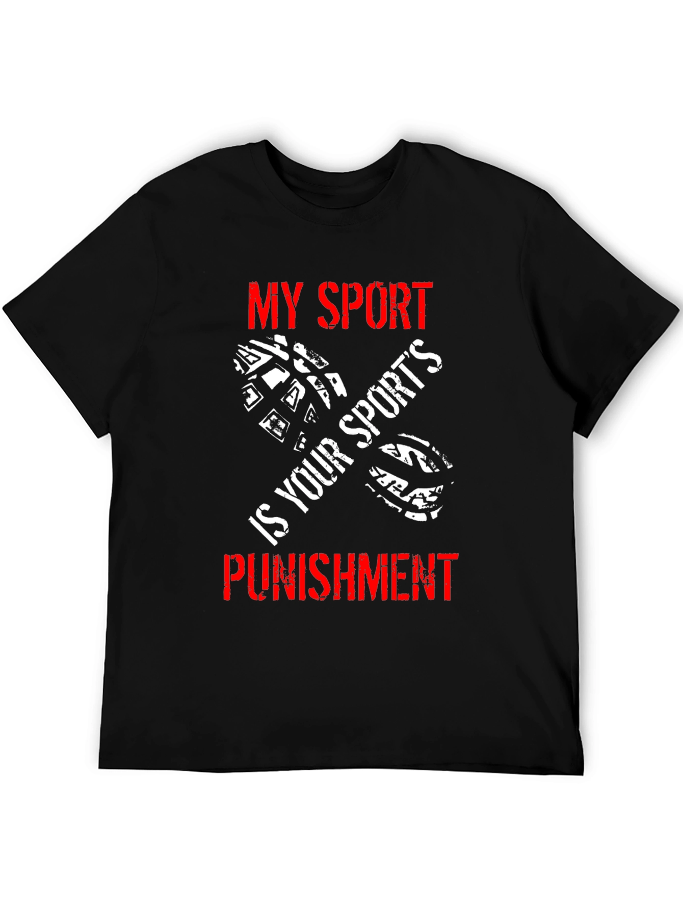 My Sport is Your Sports Punishment T-Shirt