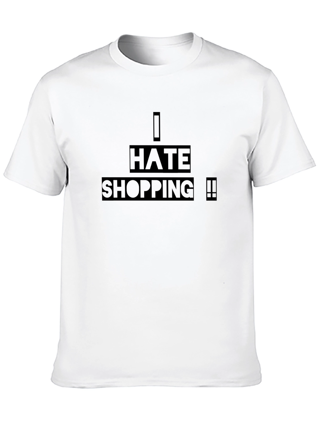 I Hate Shopping Graphic T-Shirt
