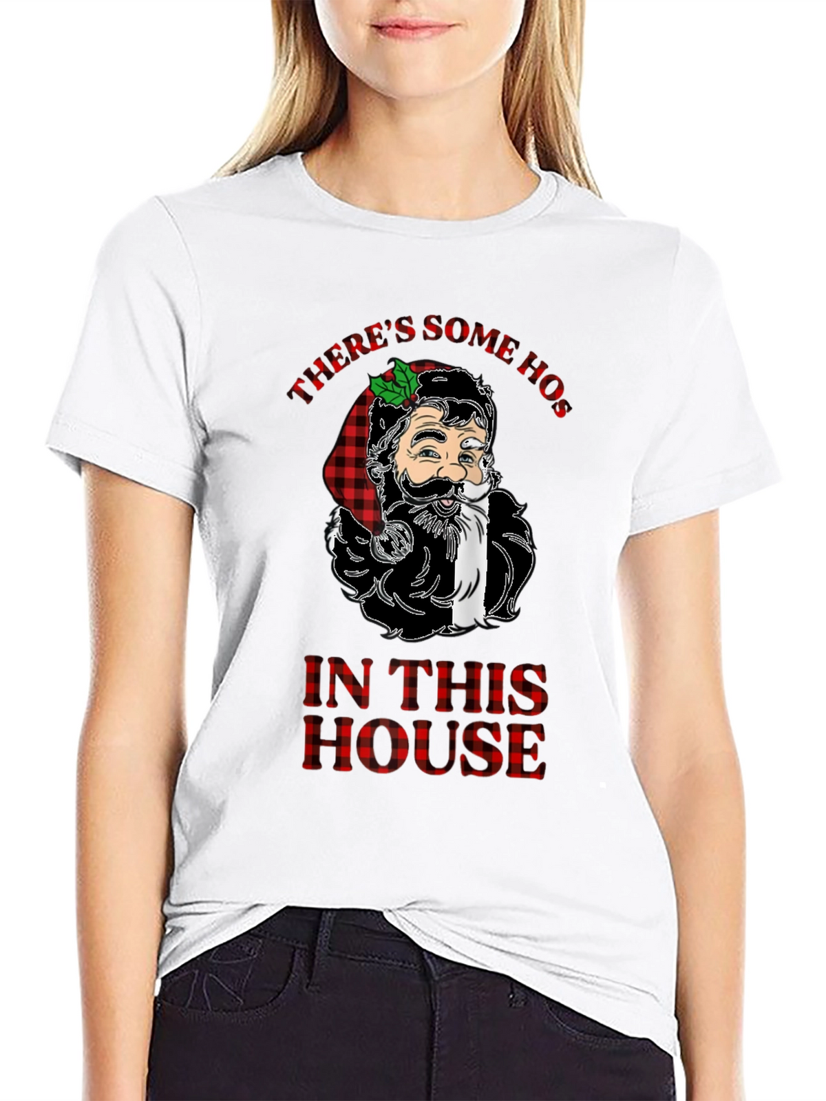 Theres Some Hos In This House Funny Christmas Santa T-Shirt