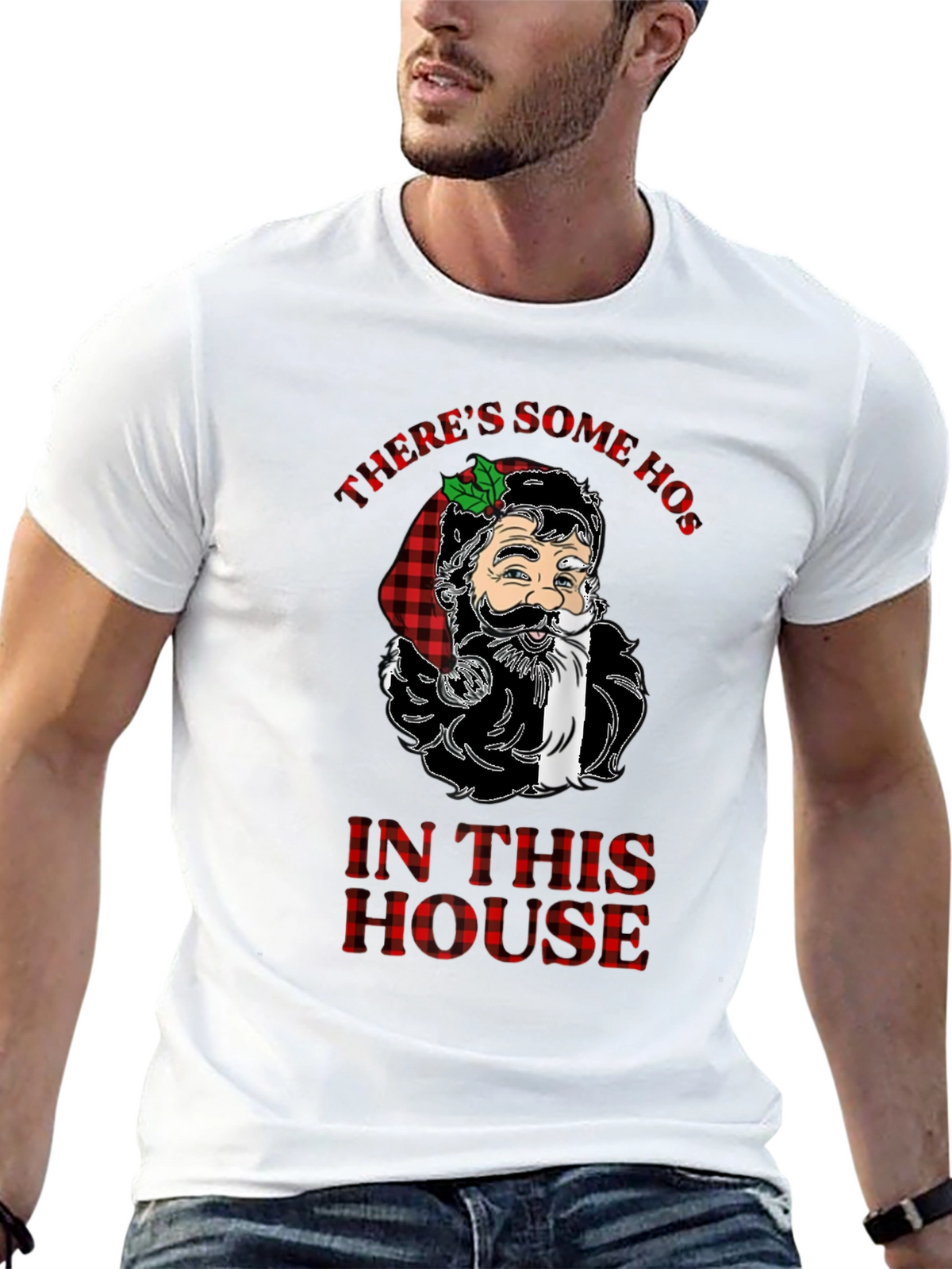 Theres Some Hos In This House Funny Christmas Santa T-Shirt