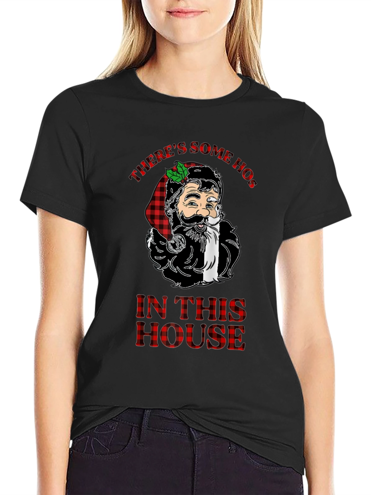 Theres Some Hos In This House Funny Christmas Santa T-Shirt