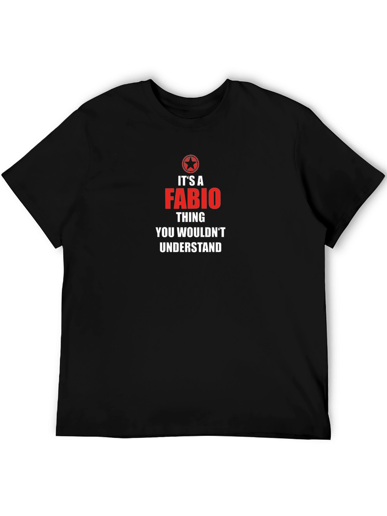 Its a Fabio Thing T-Shirt