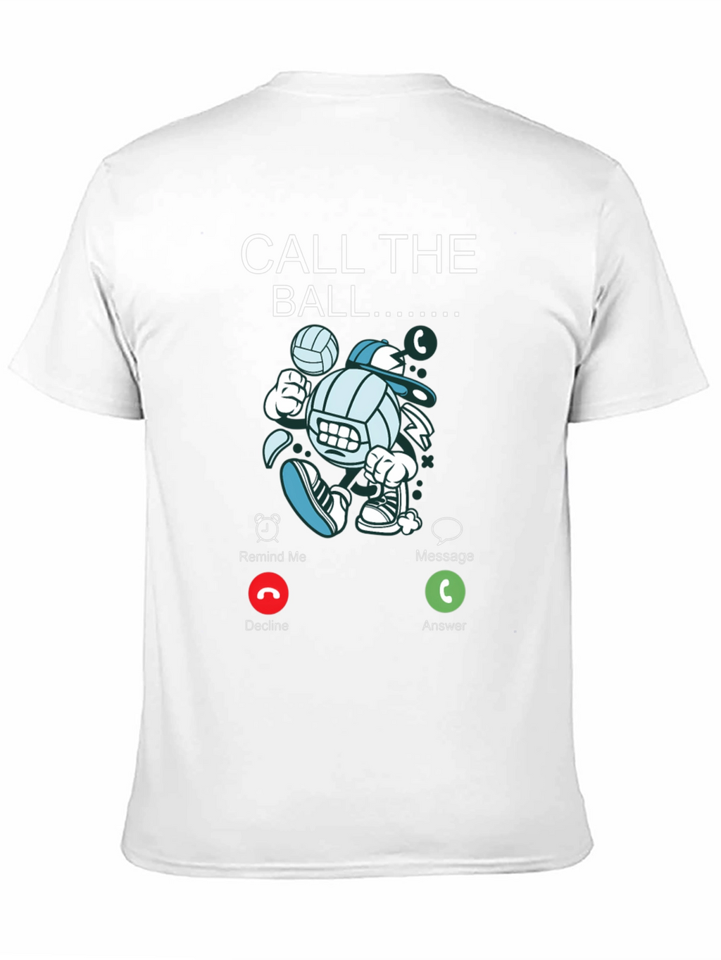 Call The Ball Graphic Tee - Volleyball Lovers T-Shirt