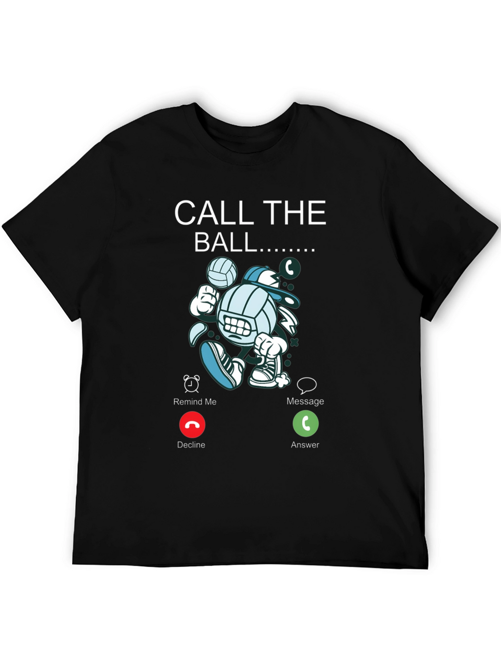 Call The Ball Graphic Tee - Volleyball Lovers T-Shirt