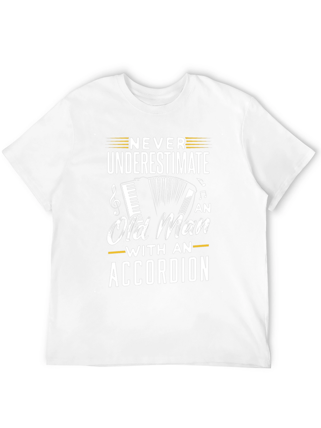 Never Underestimate Accordion Old Man T-Shirt