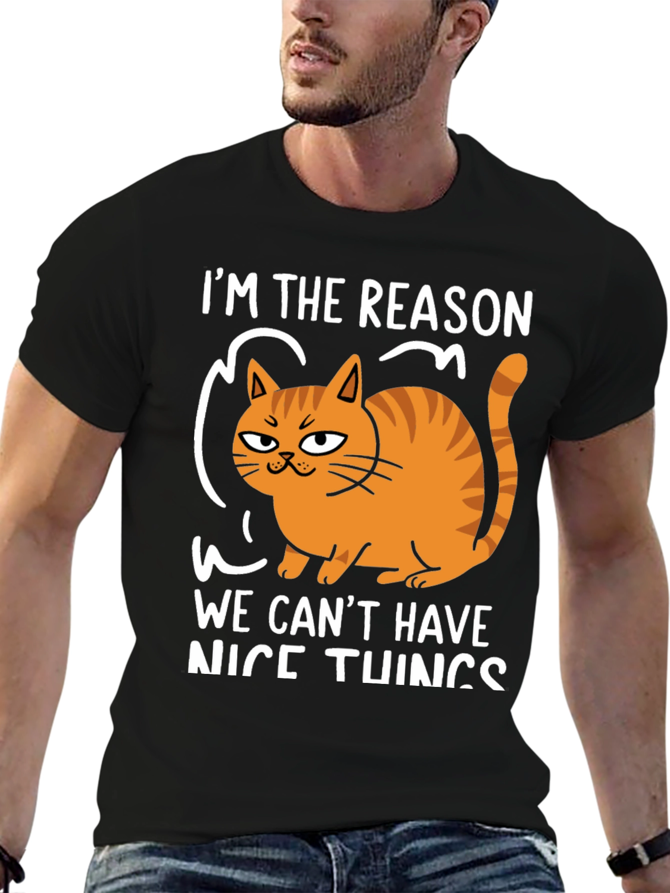 Cat Lover T-Shirt: Im The Reason We Cant Have Nice Things