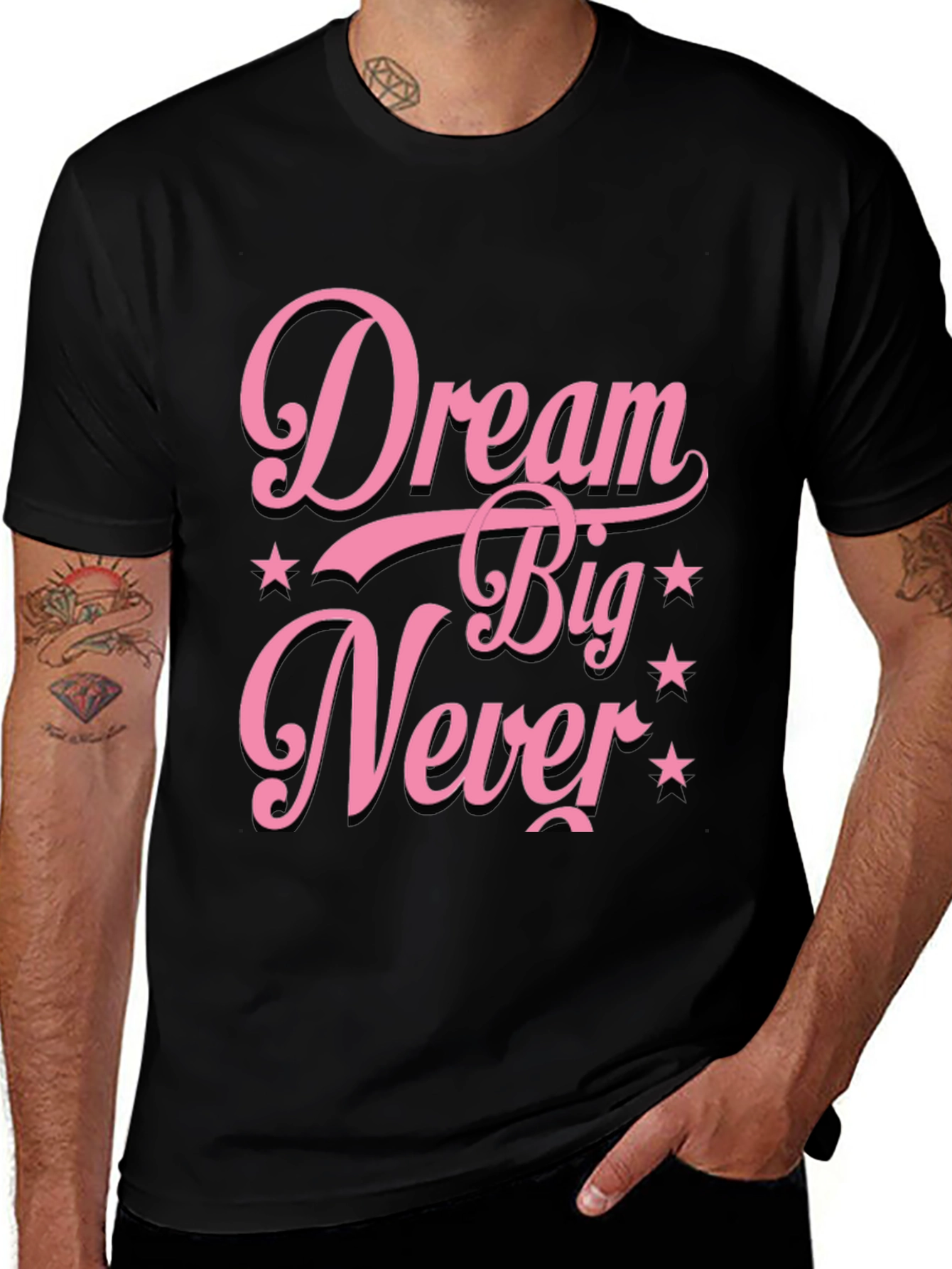 Dream Big Never T-Shirt