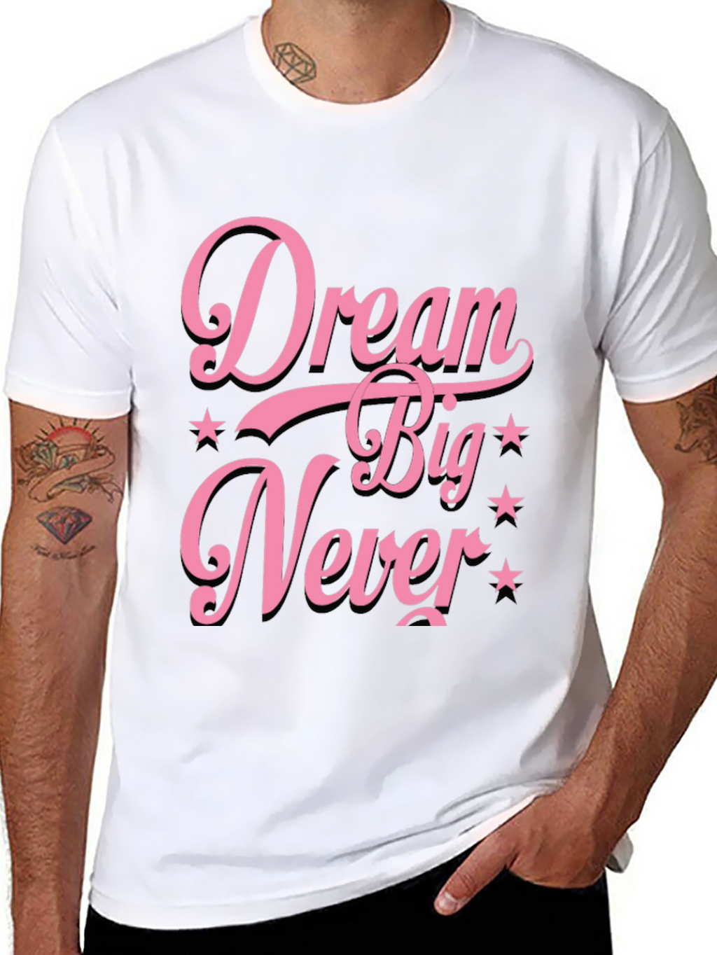 Dream Big Never T-Shirt
