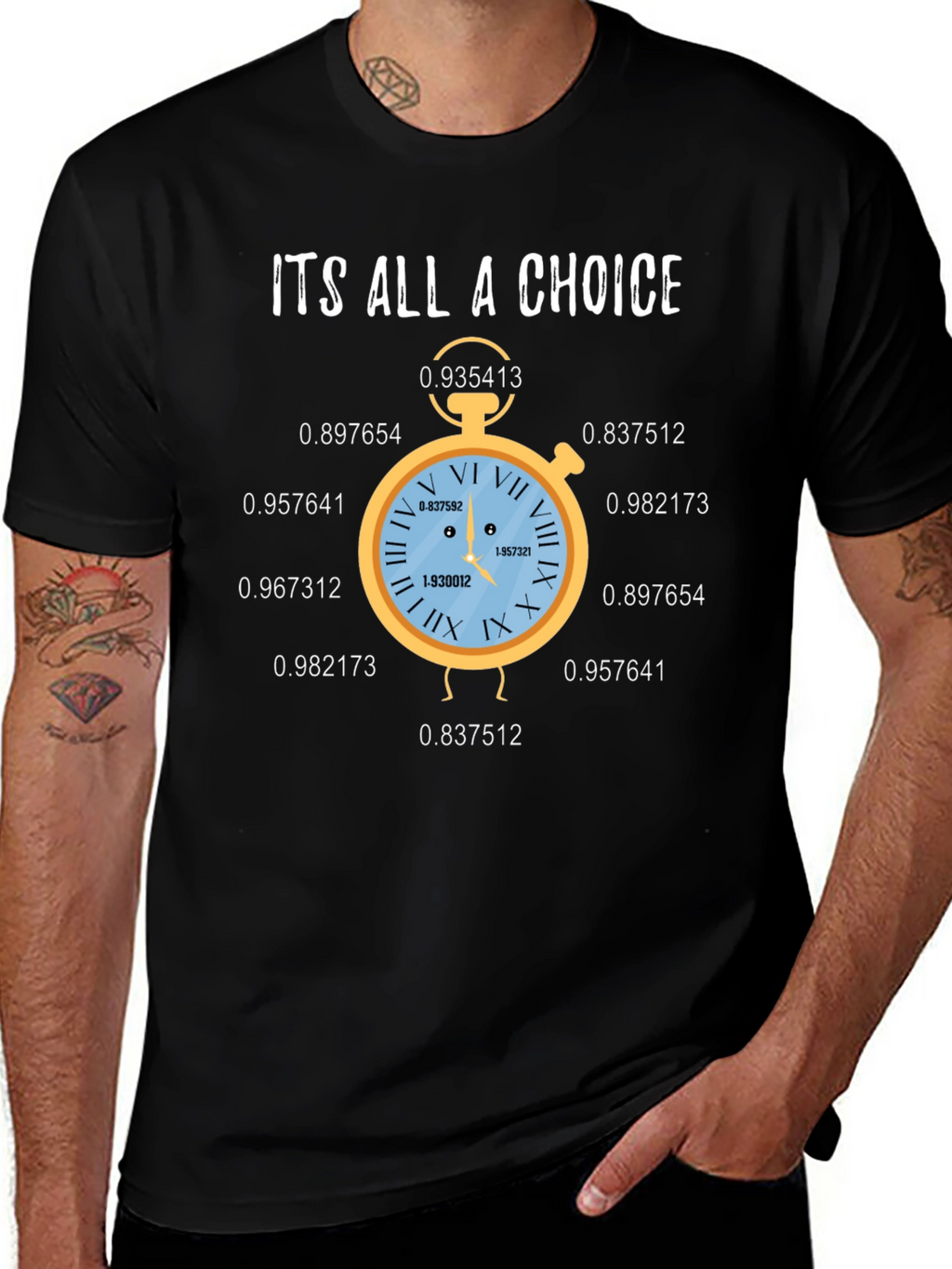 Its All A Choice Graphic T-Shirt
