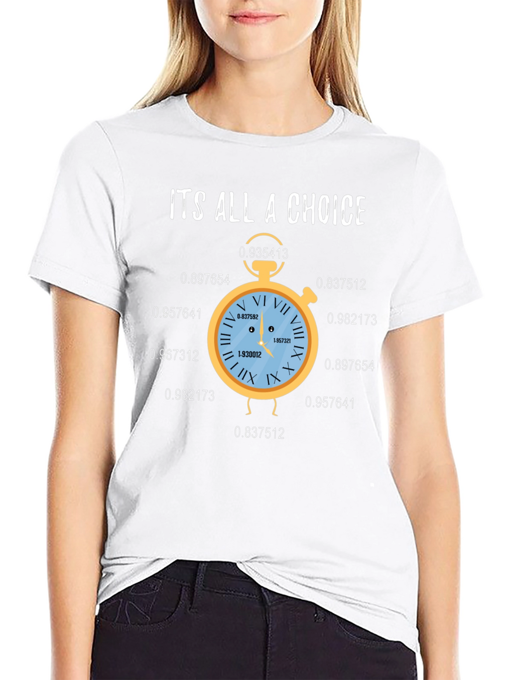 Its All A Choice Graphic T-Shirt