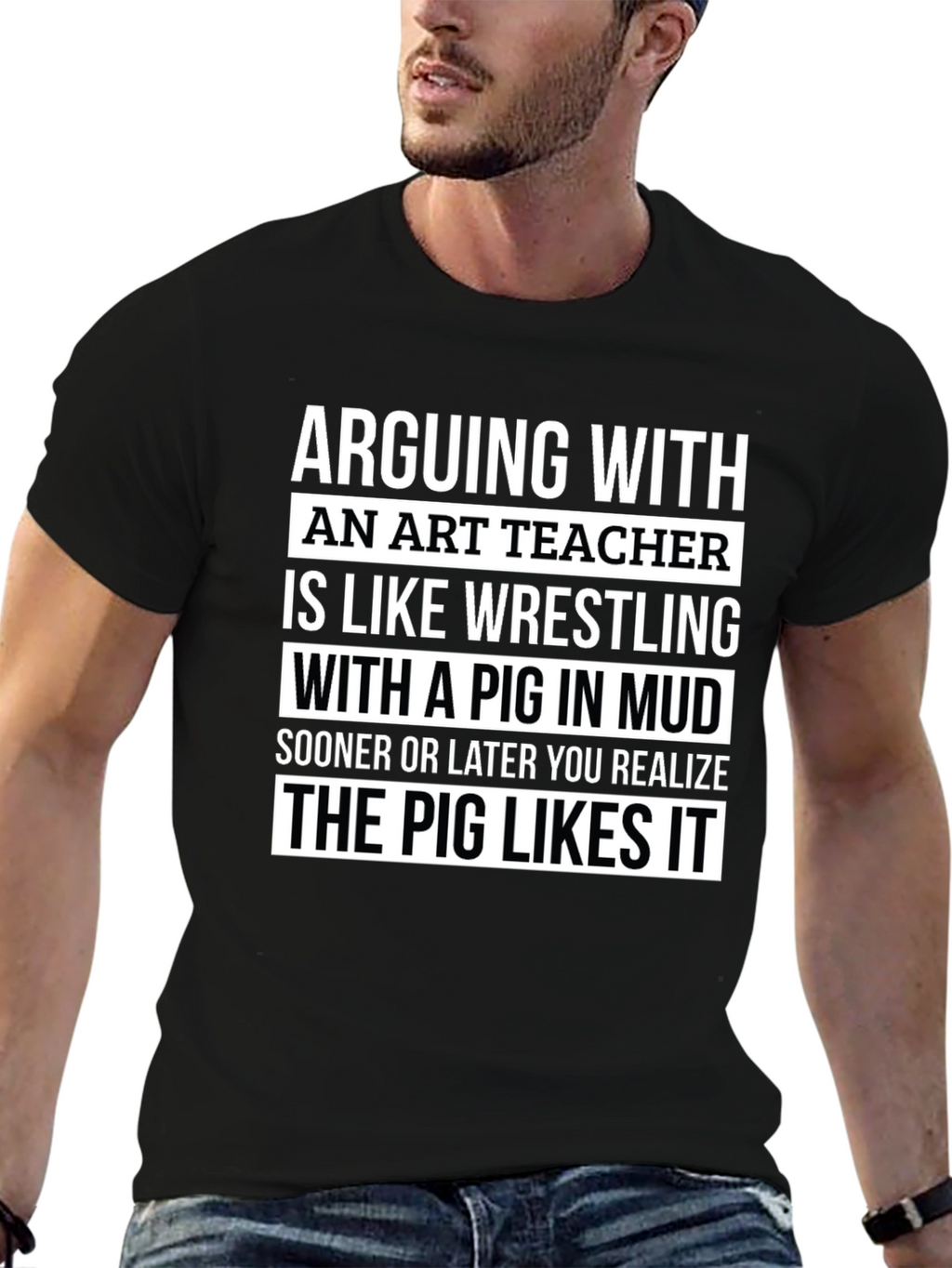 Art Teacher Pig Mud T-Shirt - Funny Teacher Gift