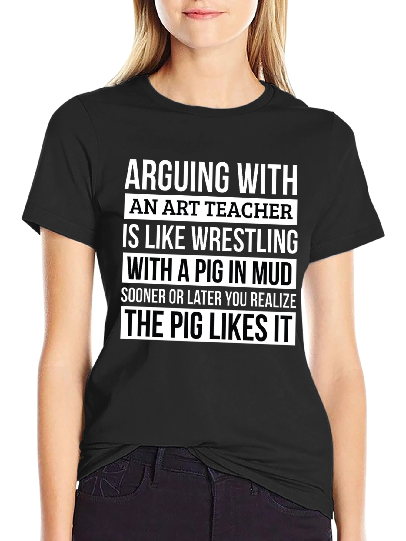 Art Teacher Pig Mud T-Shirt - Funny Teacher Gift