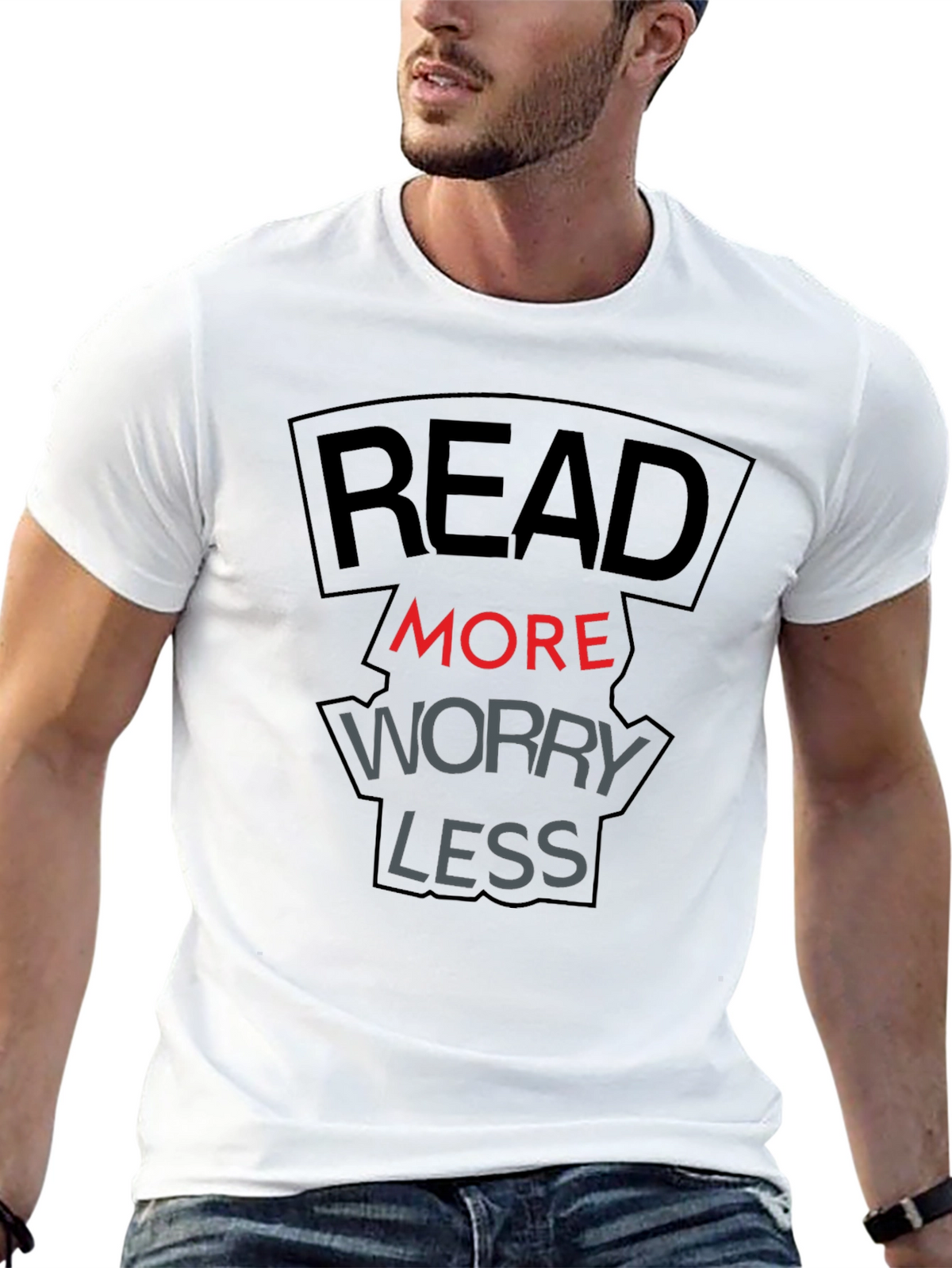 Read More Worry Less T-Shirt - Stylish & Comfortable
