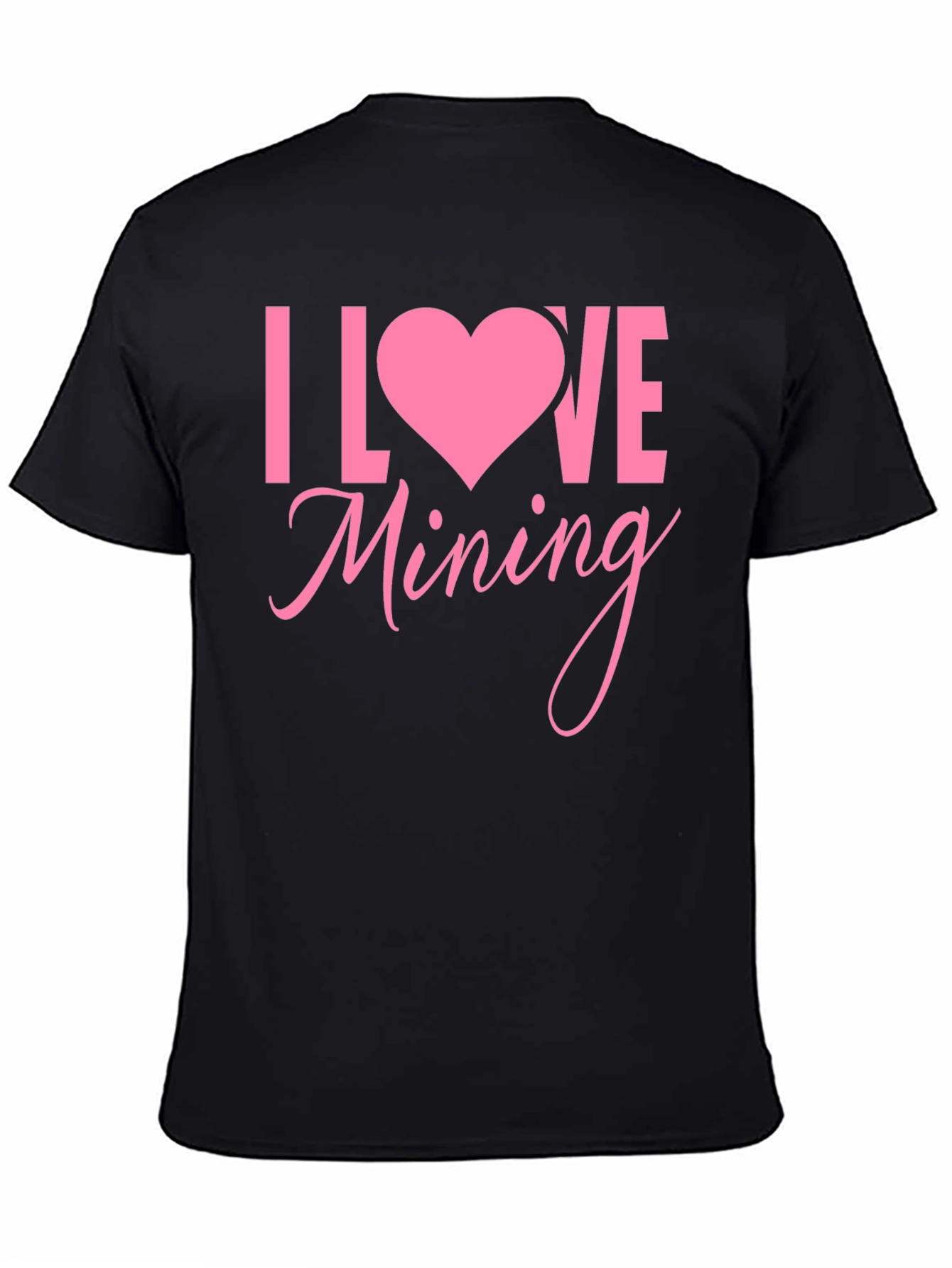 I Love Mining Graphic Tee - Pink Heart Design