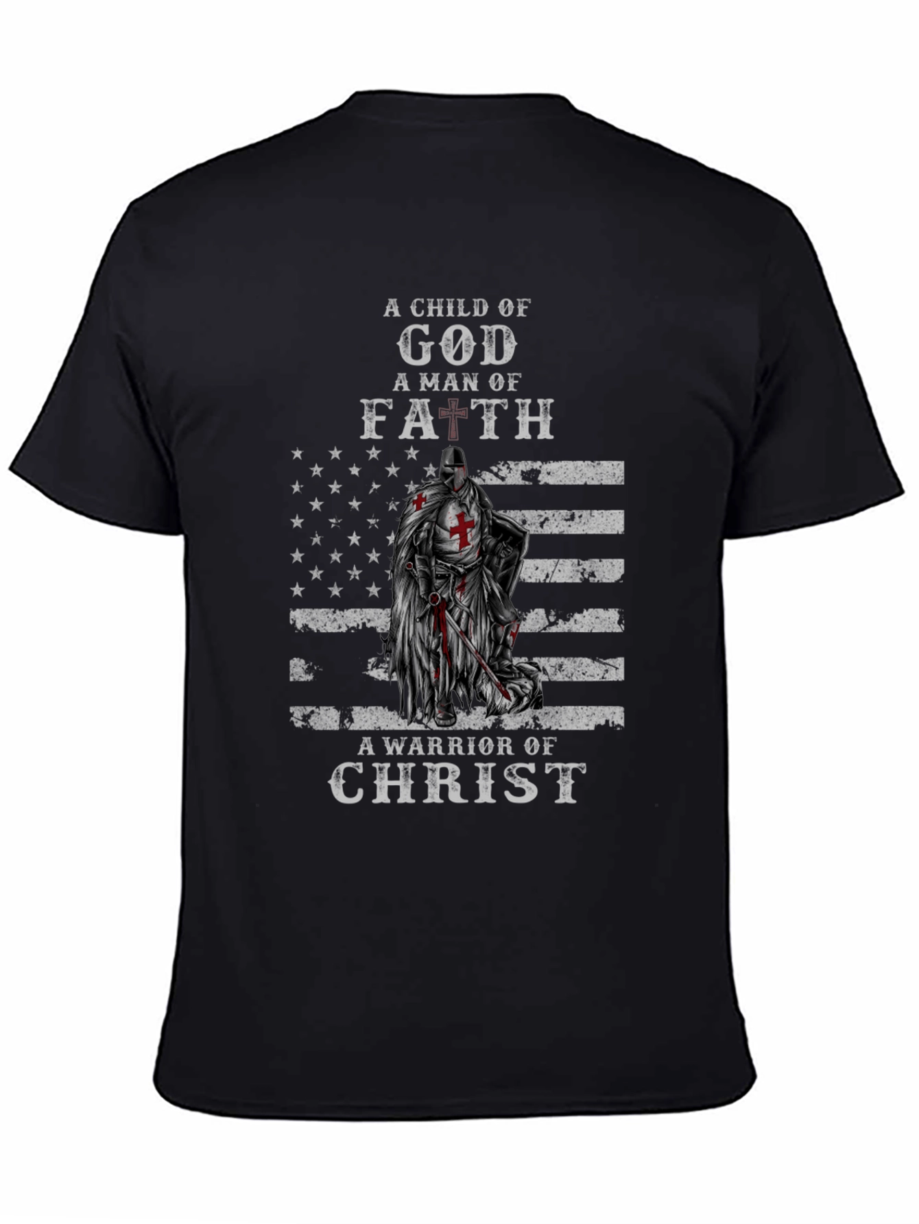 Christian Warrior T-Shirt - Child of God Man of Faith