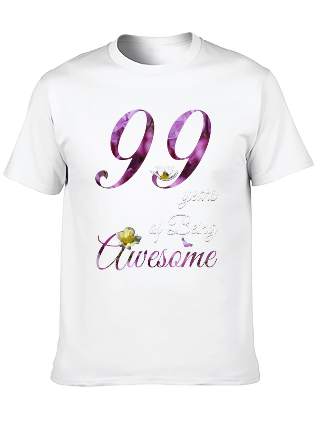 99 Years of Being Awesome T-Shirt