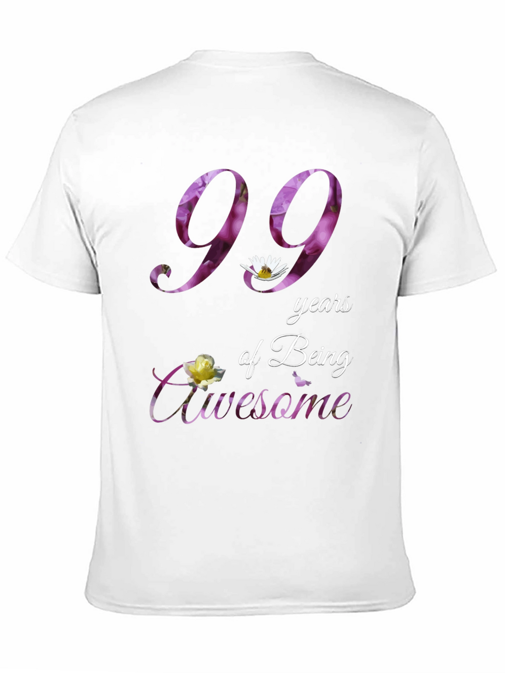 99 Years of Being Awesome T-Shirt