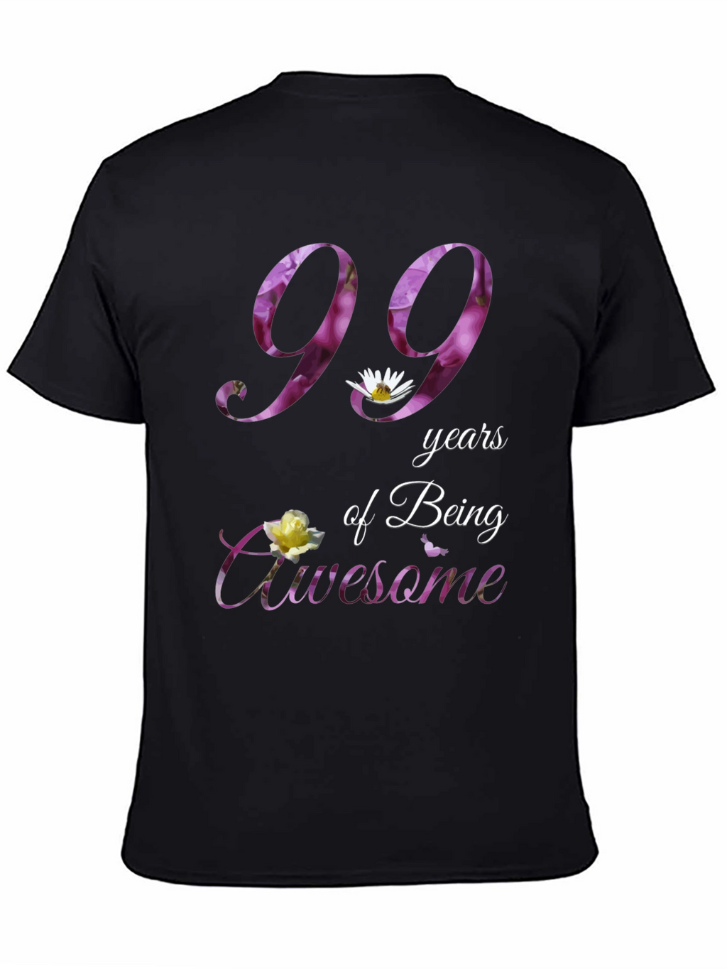 99 Years of Being Awesome T-Shirt