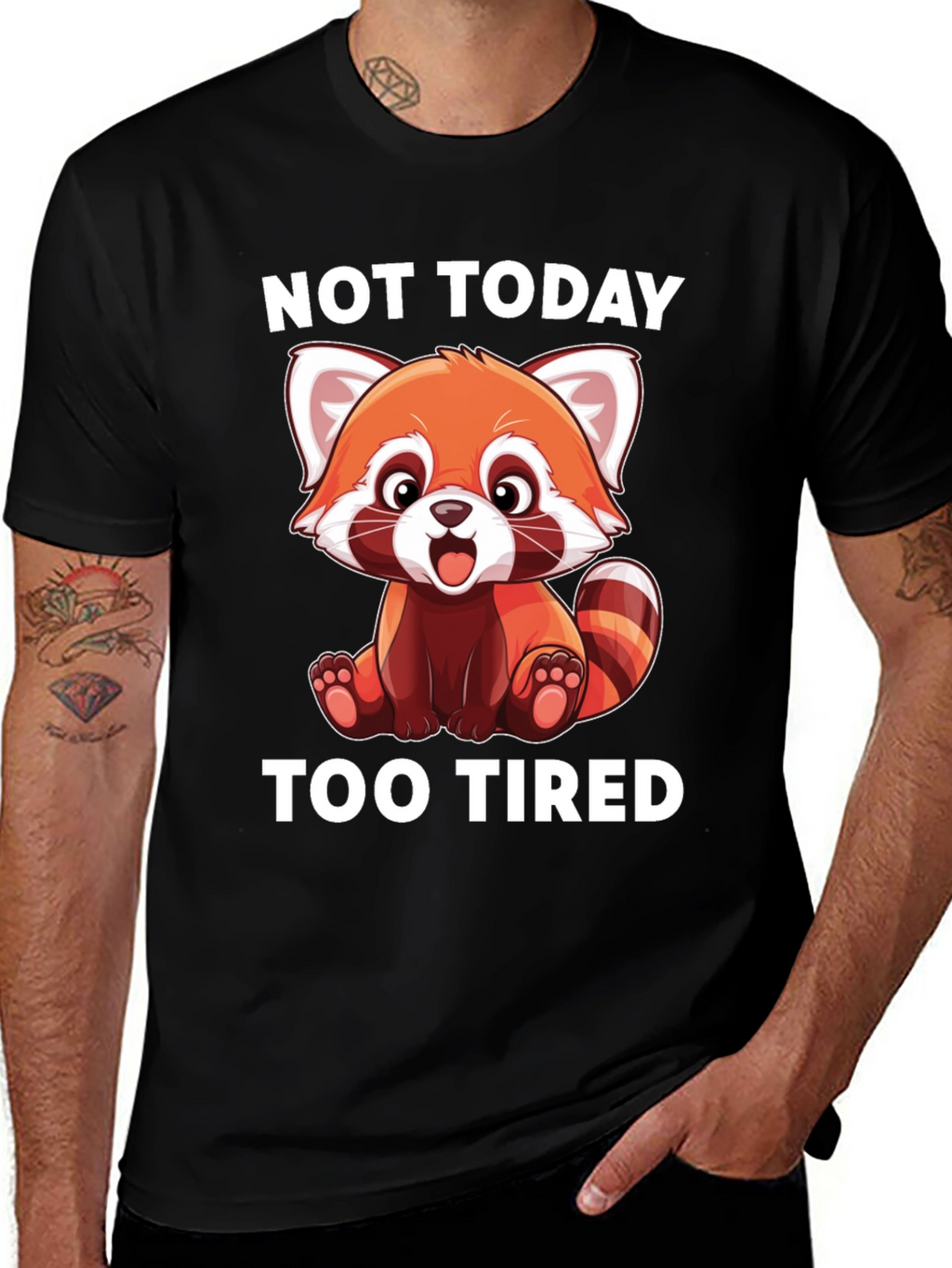 Not Today Too Tired Red Panda T-Shirt