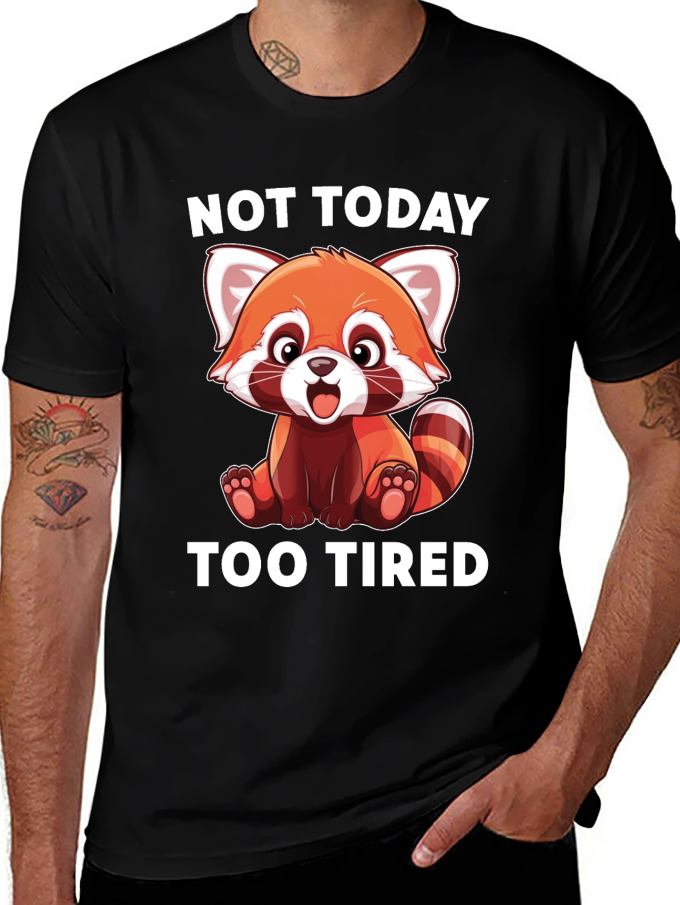 Not Today Too Tired Red Panda T-Shirt