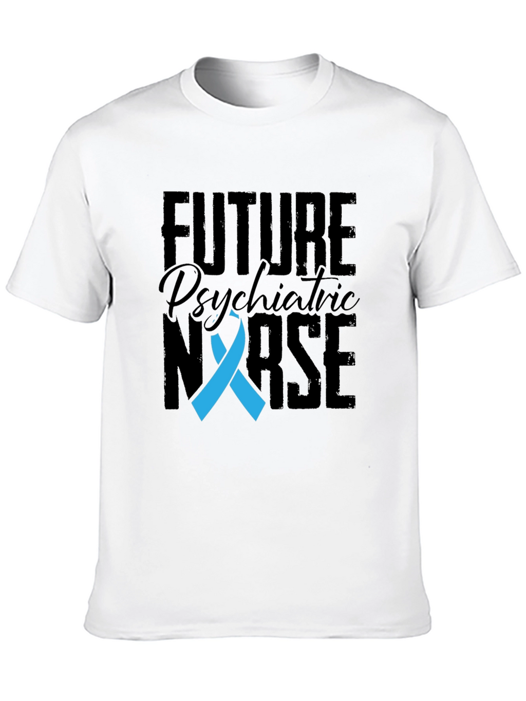 Future Psychiatric Nurse T-Shirt