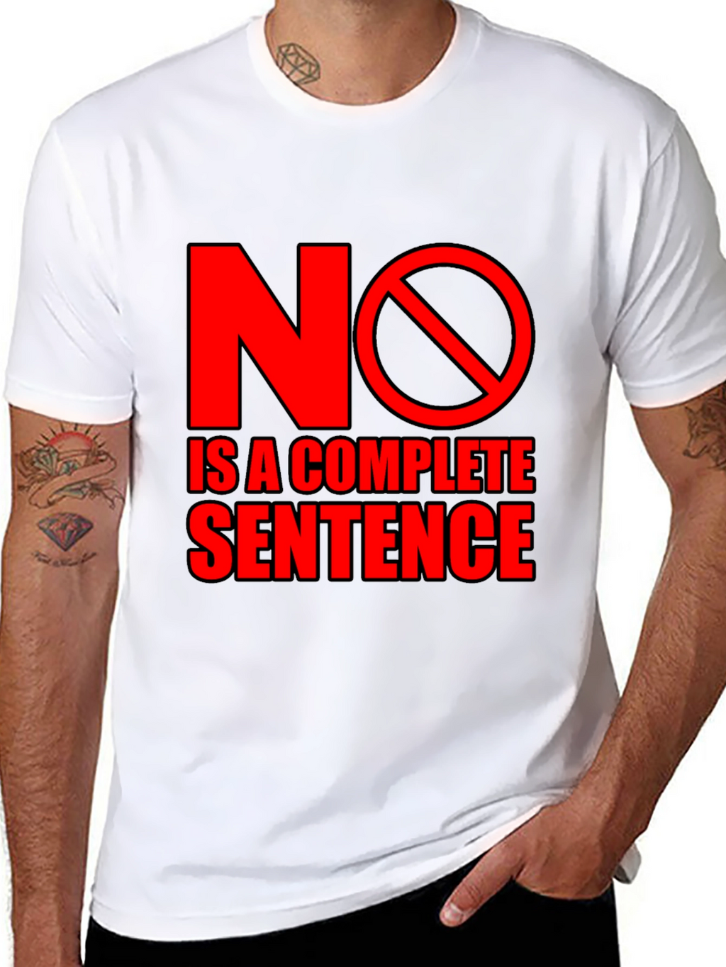 No is a Complete Sentence Black T-Shirt