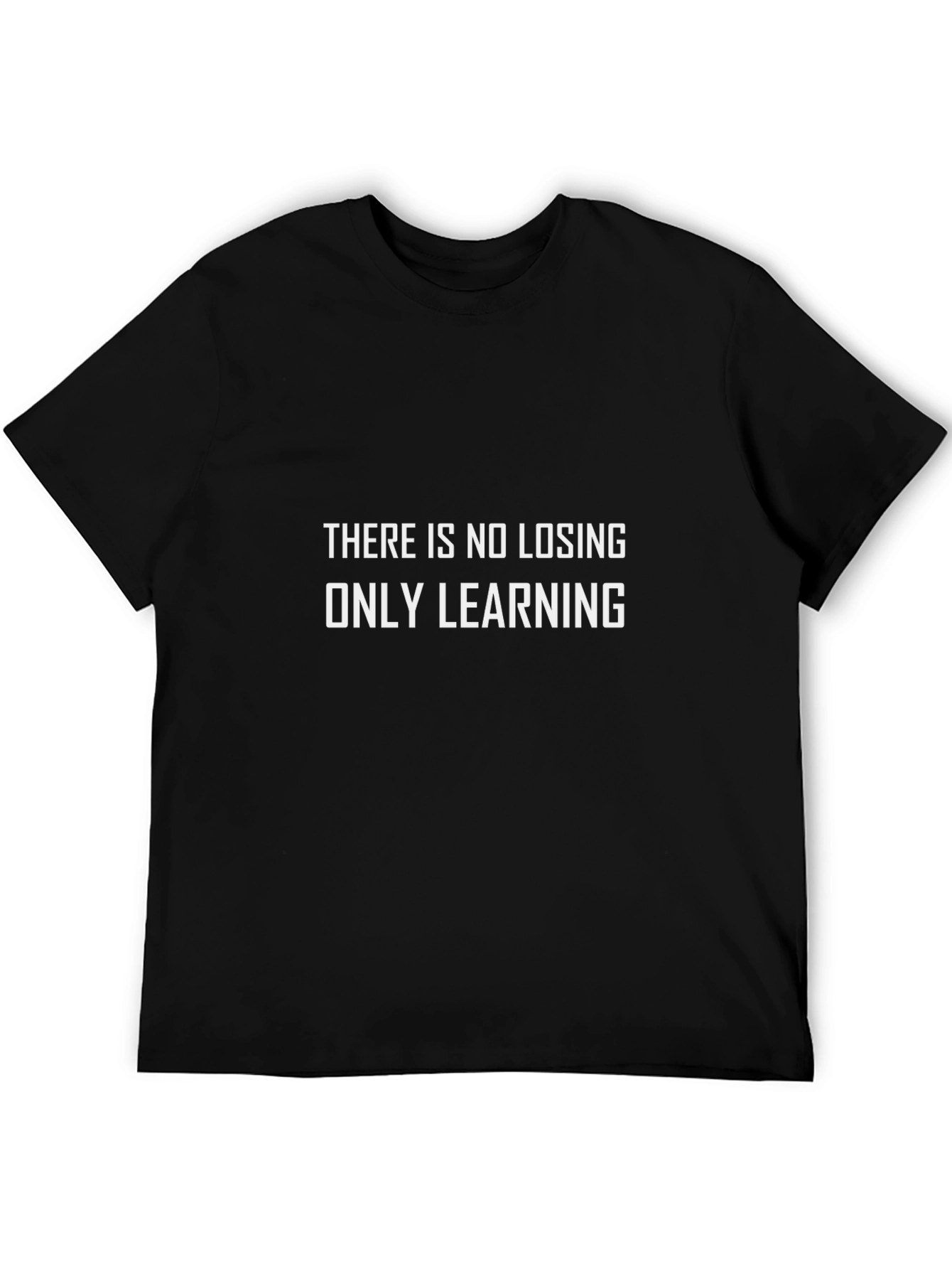 Motivational T-Shirt - No Losing Only Learning