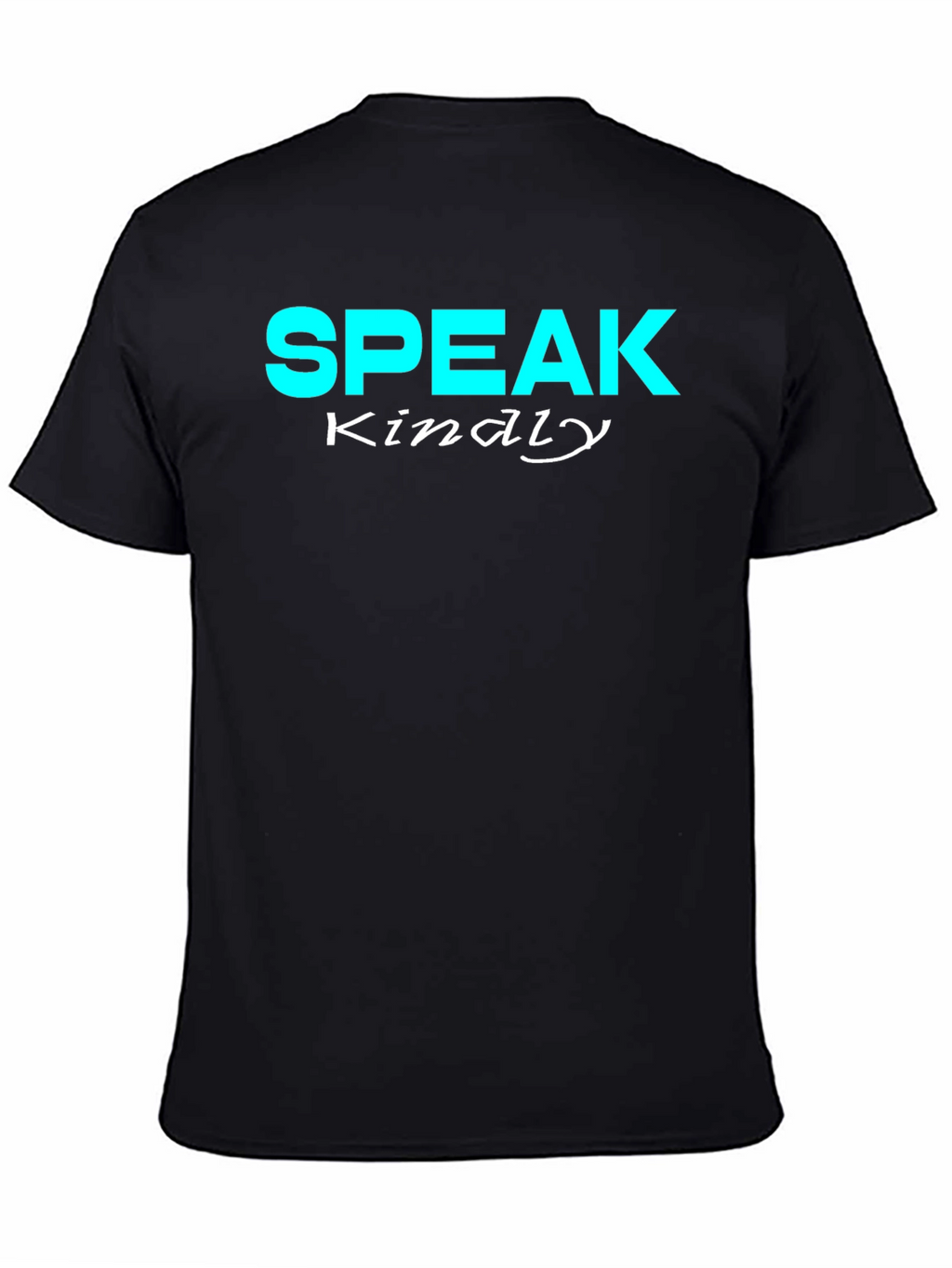 Speak Kindly Graphic Tee - Black Cotton T-Shirt