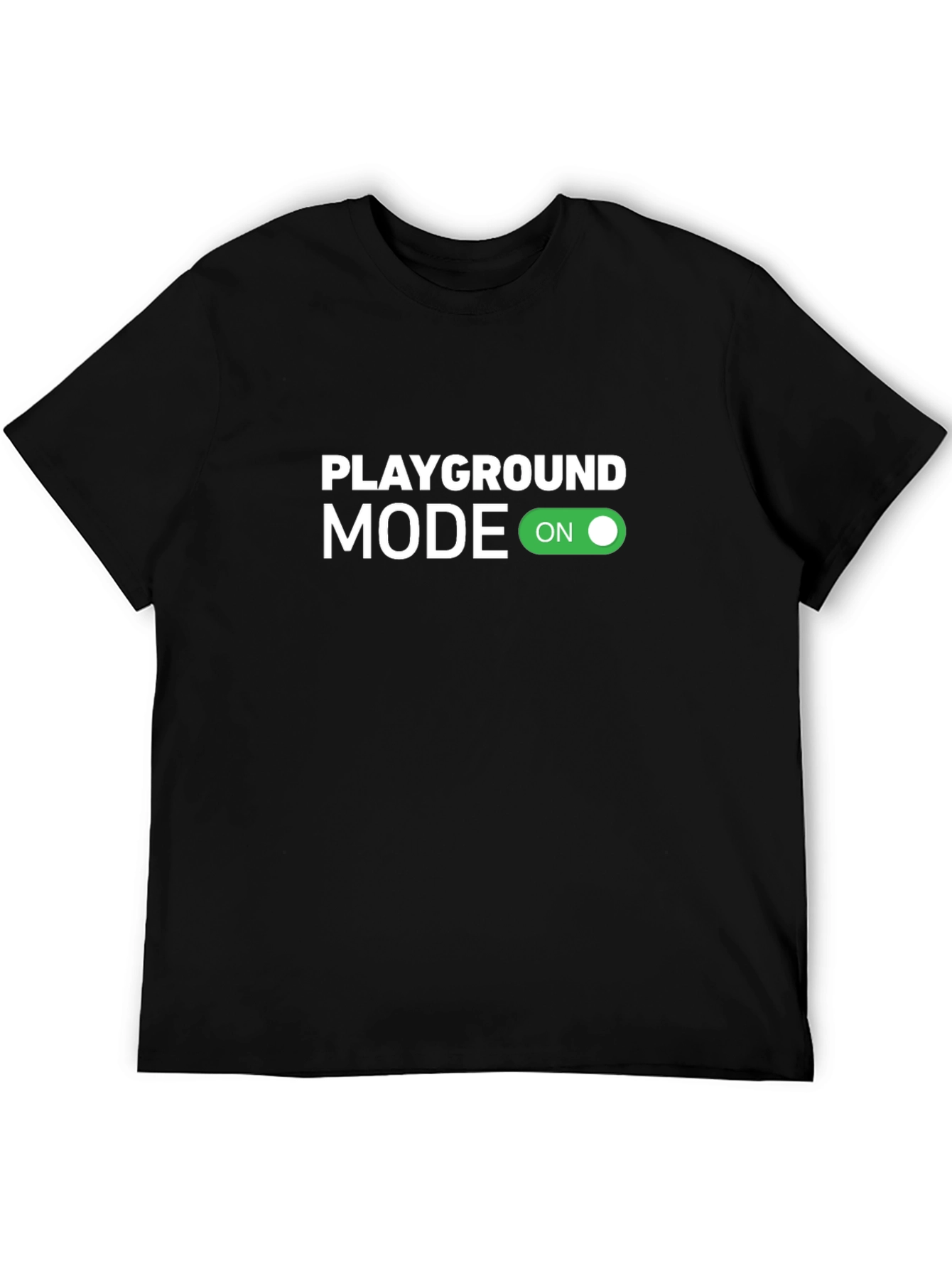 Playground Mode On Black T-Shirt