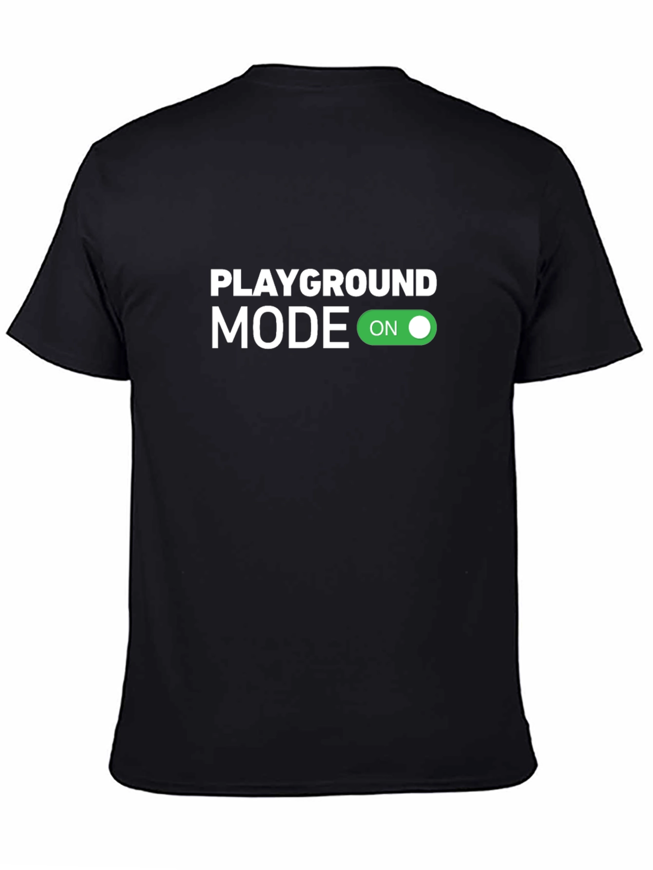Playground Mode On Black T-Shirt