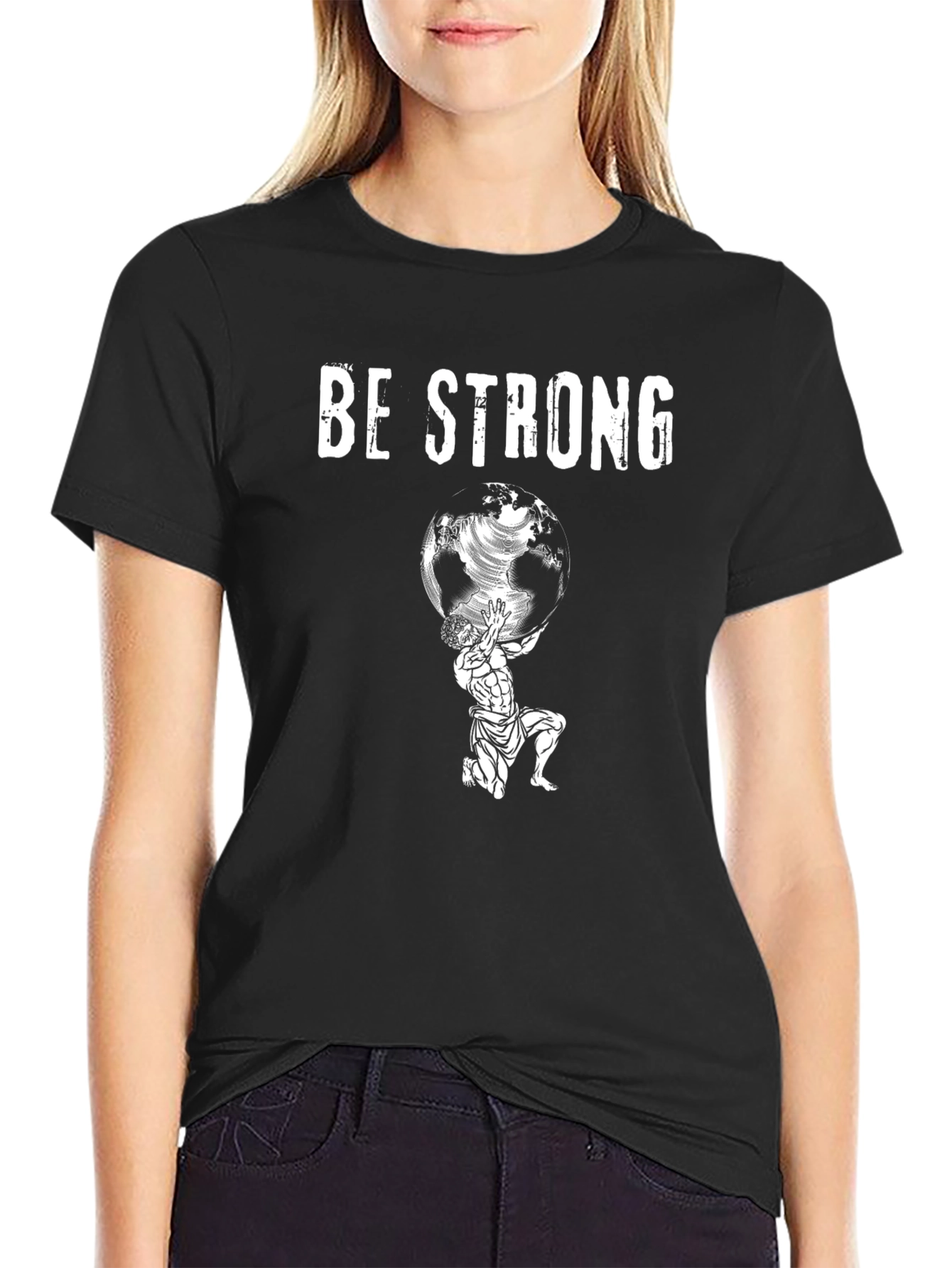 Be Strong Atlas Graphic T-Shirt