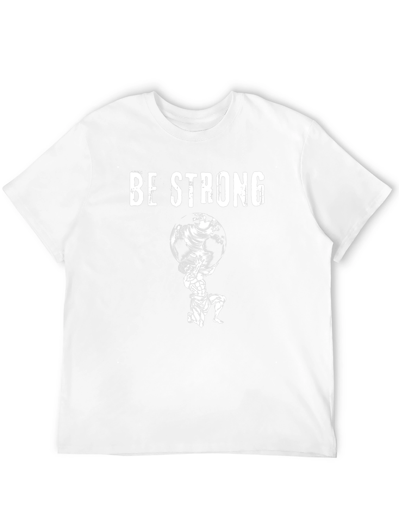 Be Strong Atlas Graphic T-Shirt