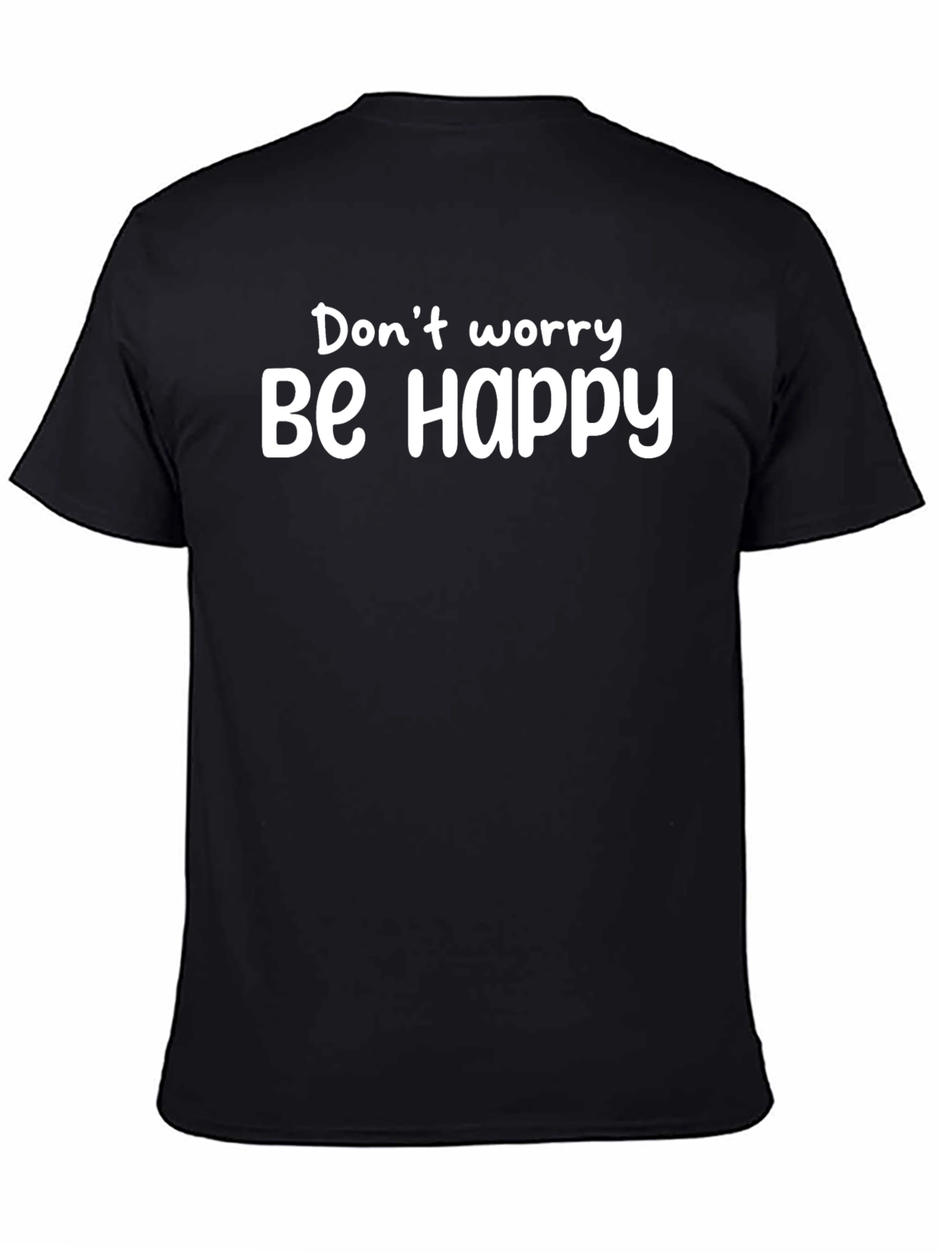 Dont Worry Be Happy Graphic Tee