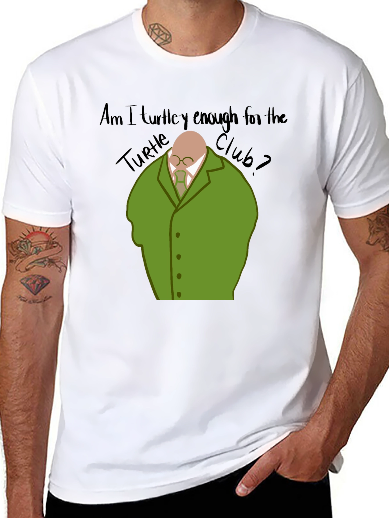 Am I Turtley Enough T-Shirt