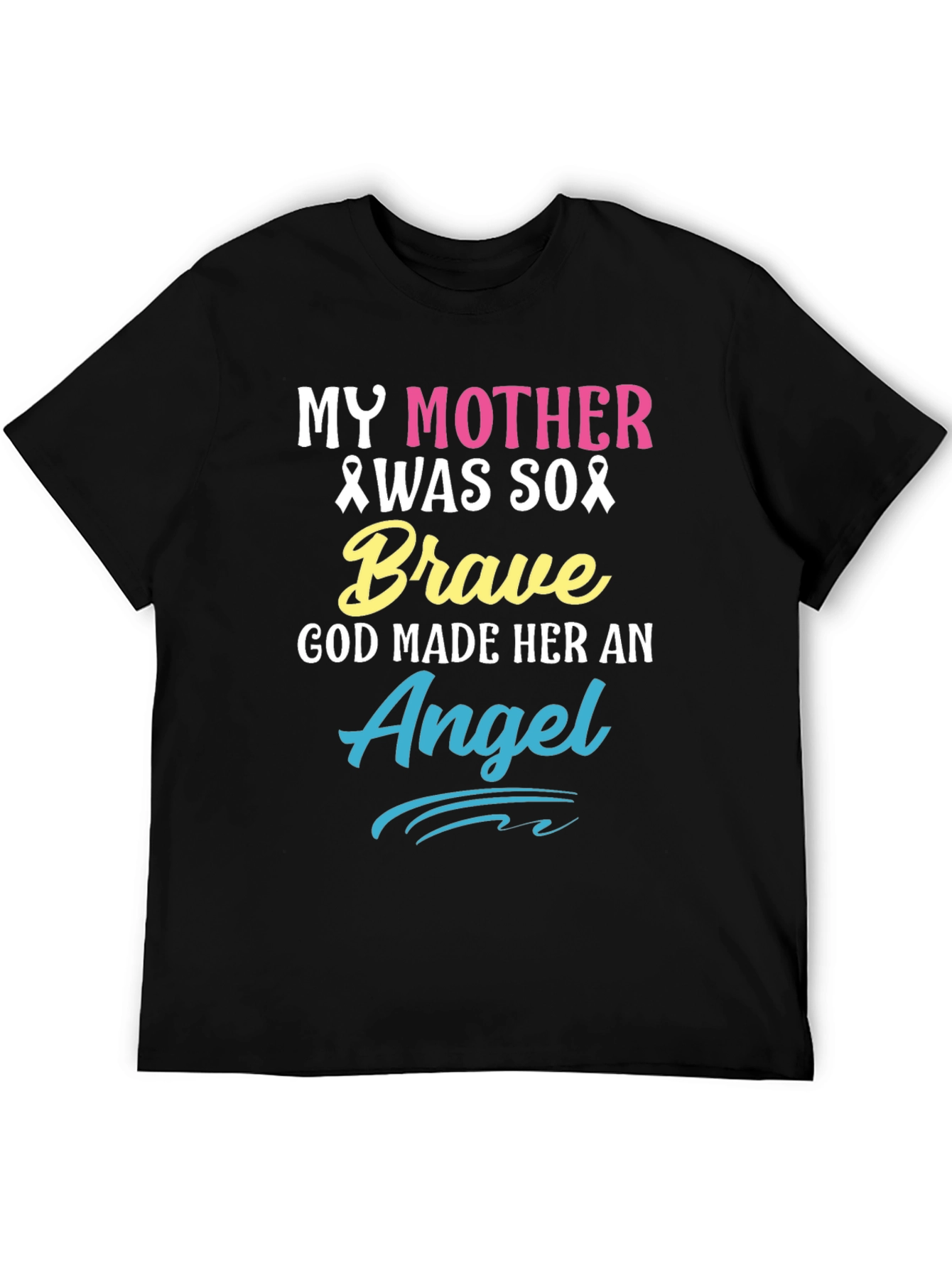 My Mother Was So Brave Awareness T-Shirt