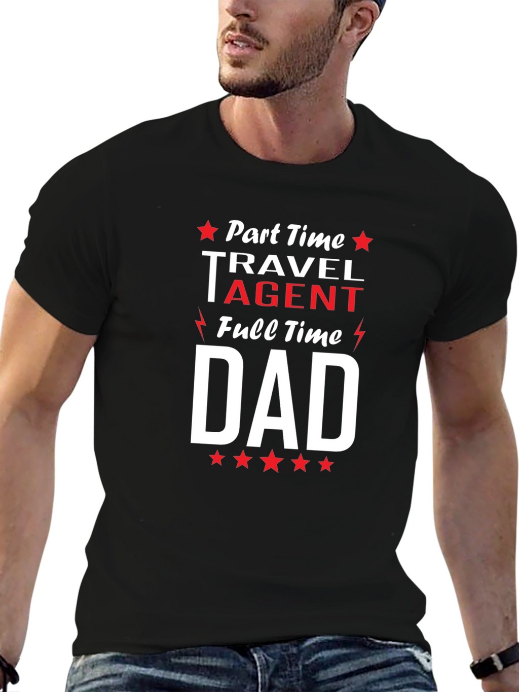 Part-Time Travel Agent Full-Time Dad T-Shirt