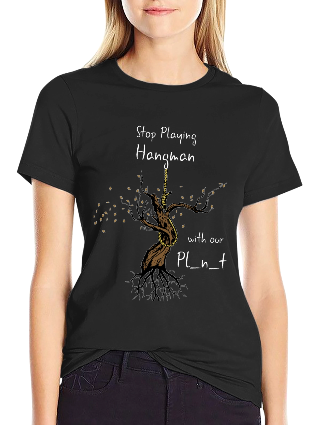 Stop Playing Hangman Graphic Tee - Earth Awareness